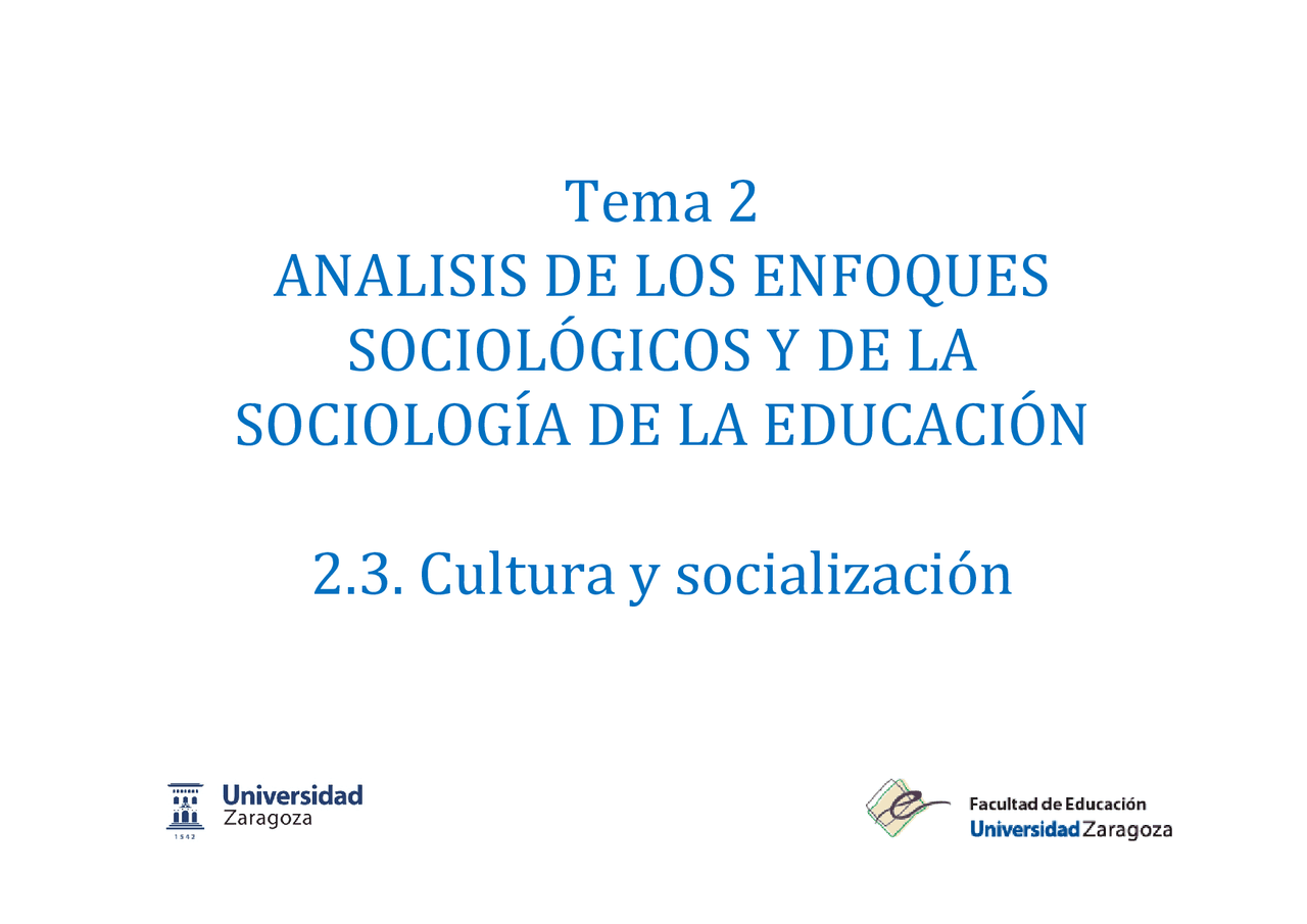 Enfoques sociológicos y sociología de la educación: Socialización y