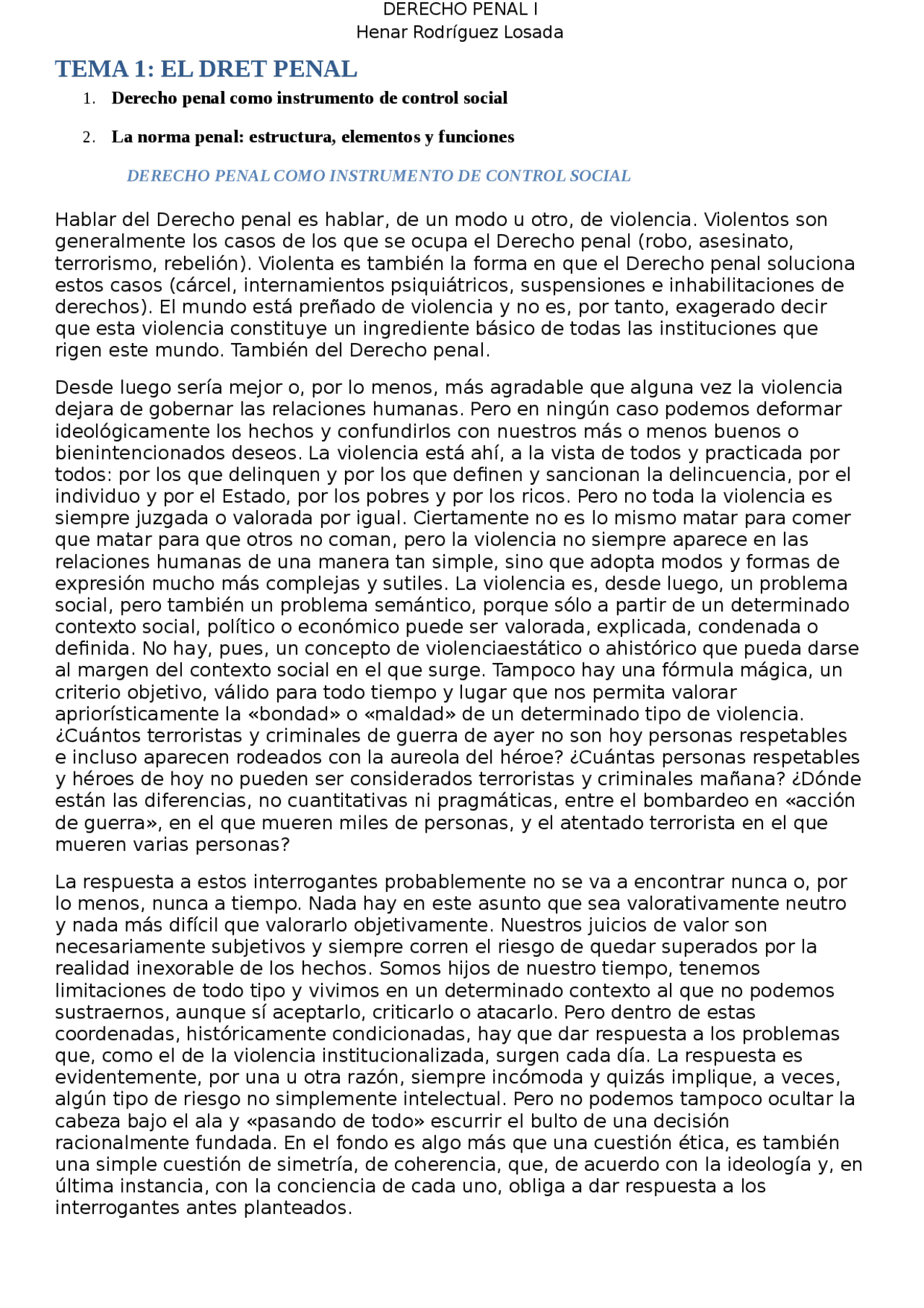 DERECHO PENAL I TEMA 1 - Apuntes de Derecho Penal - Docsity