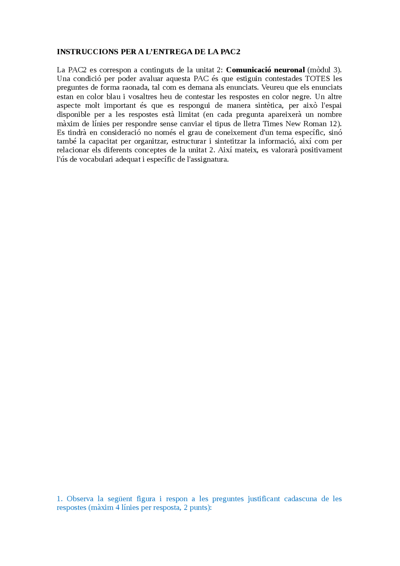 Shalive Pac2 Instrucciones para entregar la PAC2: Comunicación neuronal (Módulo 3 ...
