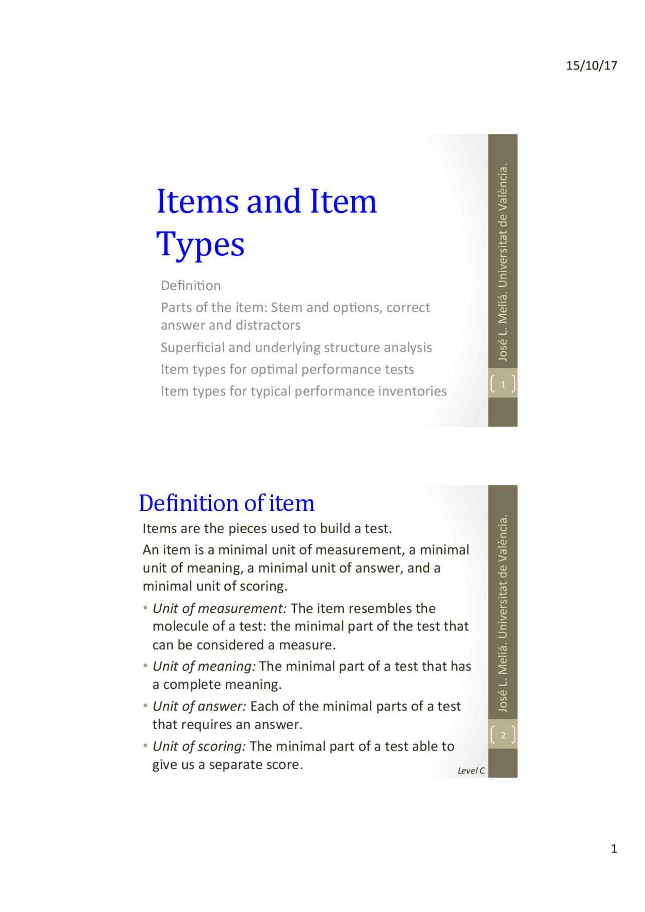 Items and Items types: definition of item Apuntes de Psicometría Items and Items types: definition of item Apuntes de Psicometría