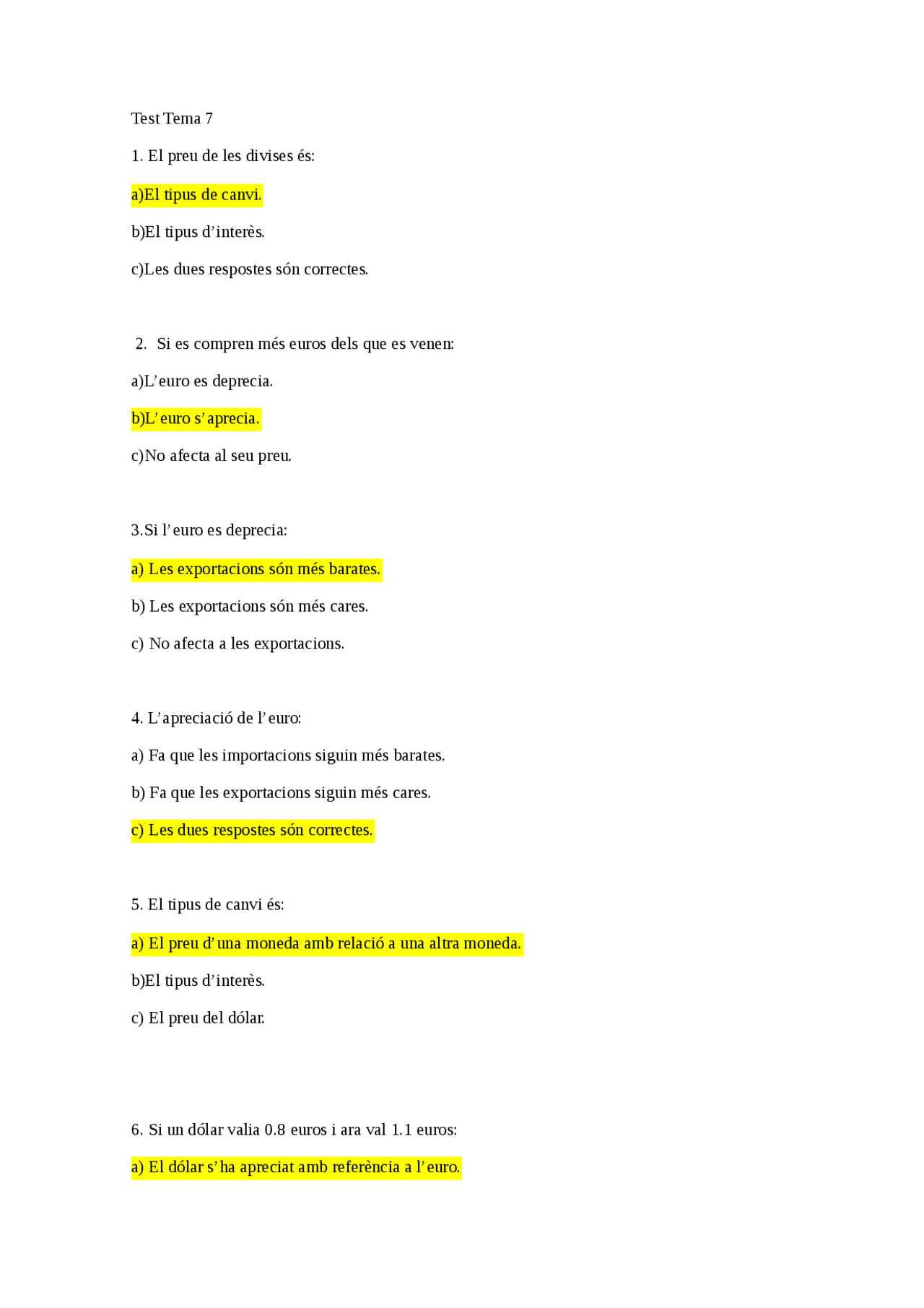 Test tema 7 eco resolt - Exámenes de Economía - Docsity