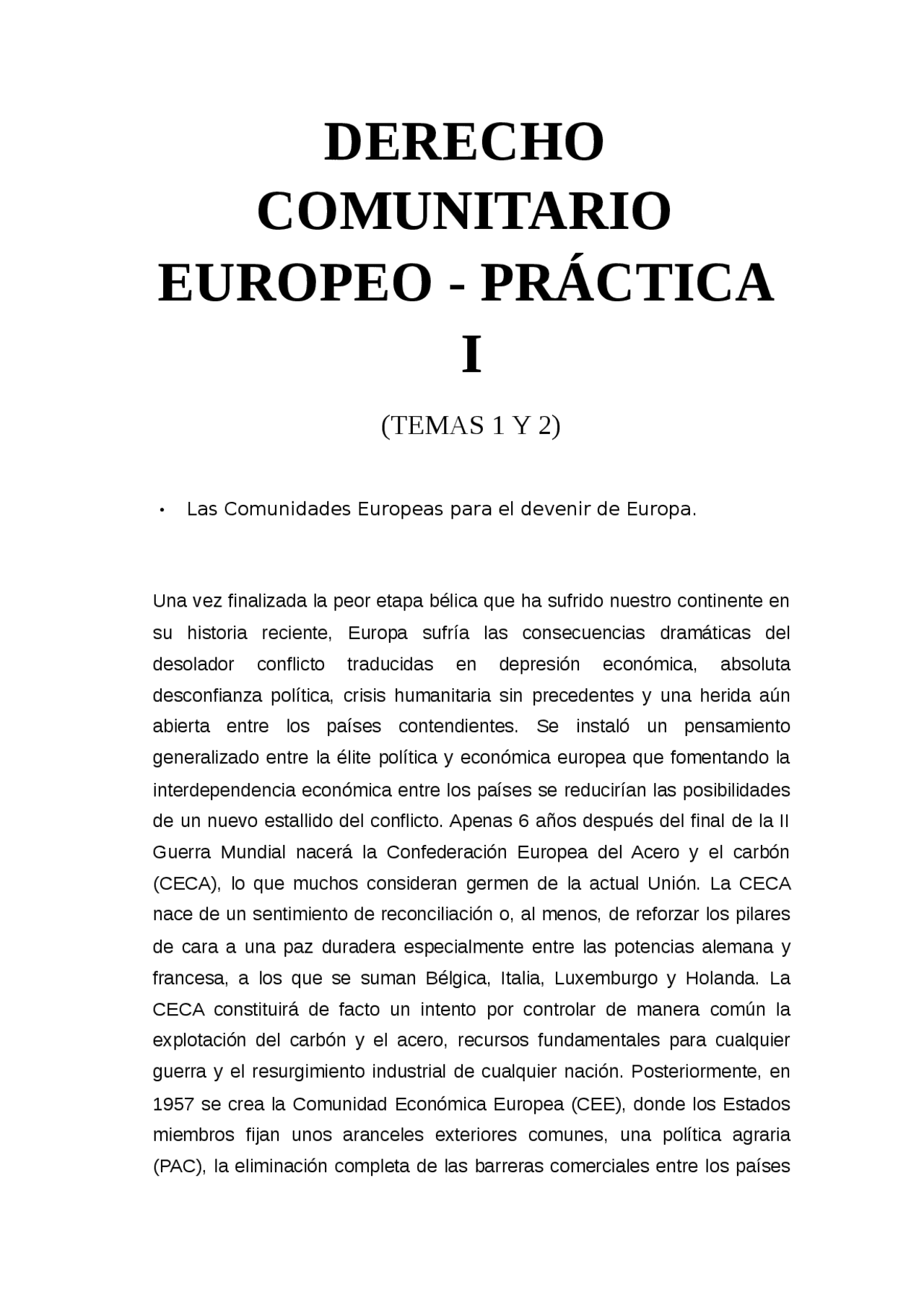 Práctica comunitario I - Ejercicios de Derecho de la Unión Europea ...