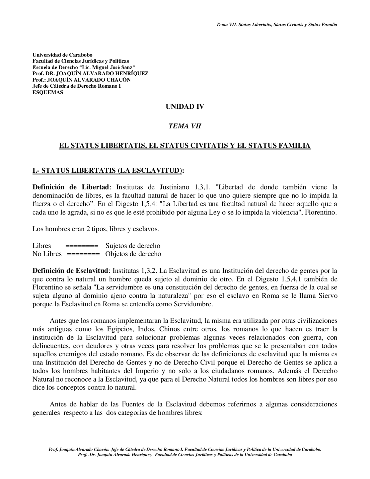 UNIDAD IV TEMA VII EL STATUS LIBERTATIS, EL STATUS CIVITATIS - Apuntes ...