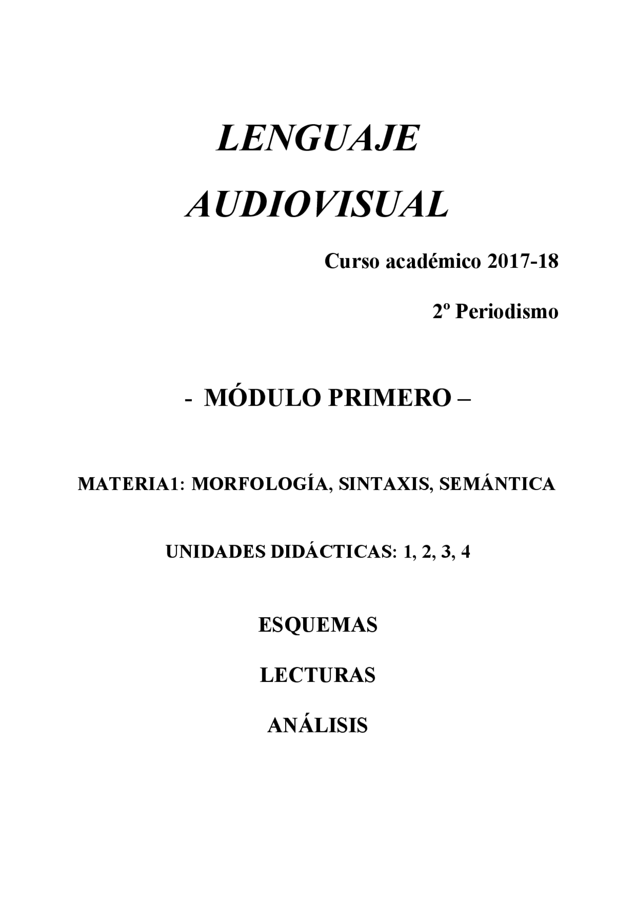Lenguaje audiovisual - Apuntes de Periodismo - Docsity