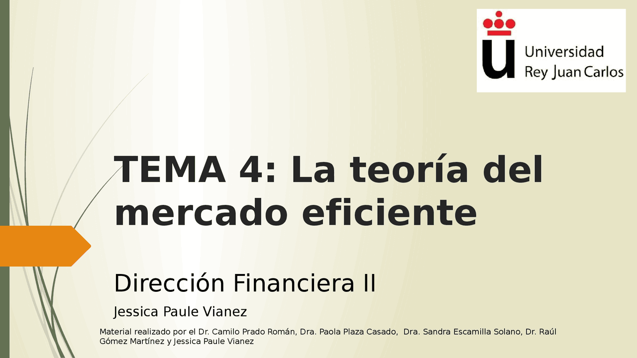 TEMA 4: La teoría del mercado eficiente Dirección Financiera II Índ -  Ejercicios de Administración de Empresas | Docsity