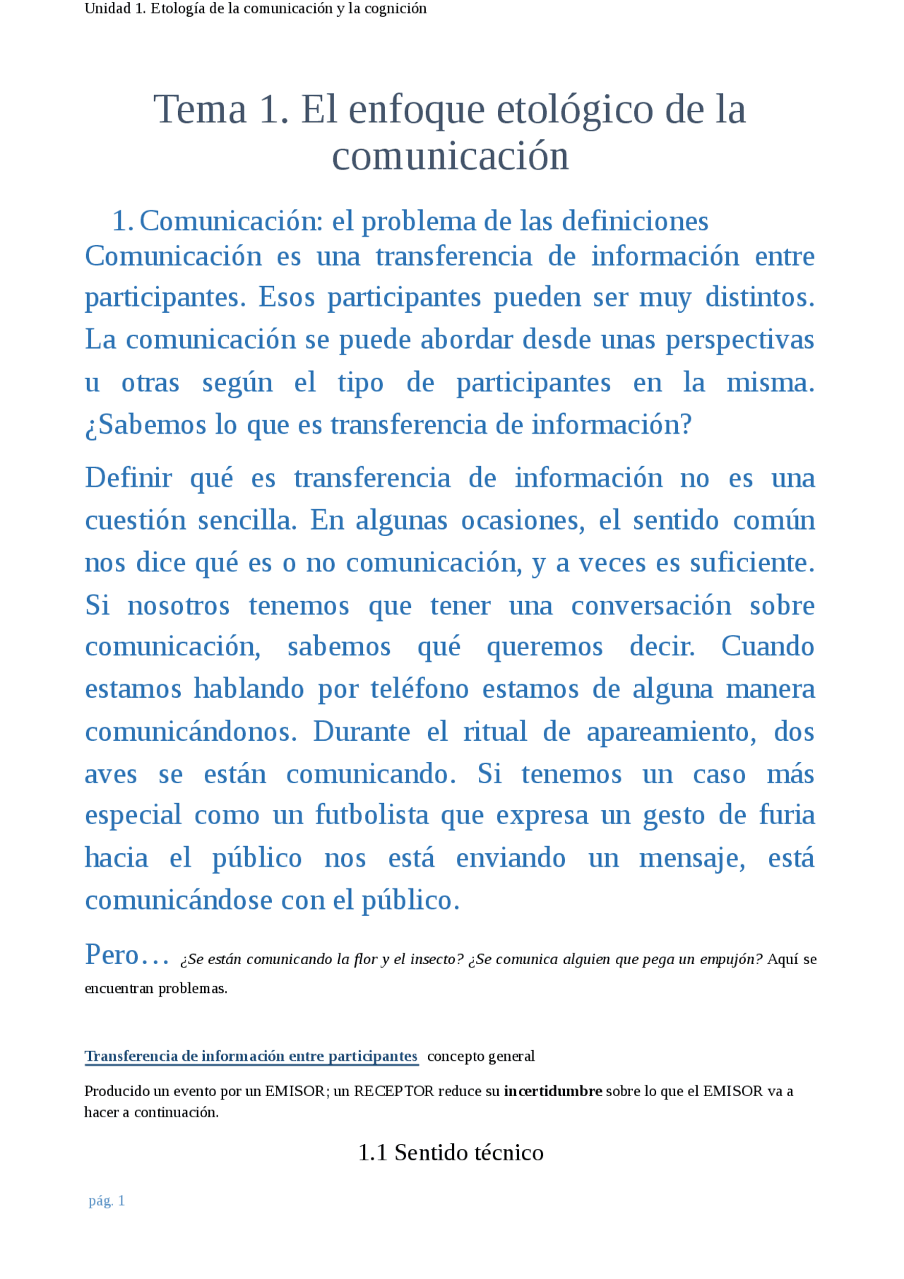 Como Hacer Que El Teléfono De Señal De Comunicando Tema 1. El enfoque etológico de la comunicación 1.Comunicación: el problema  - Ejercicios de Etología - Docsity