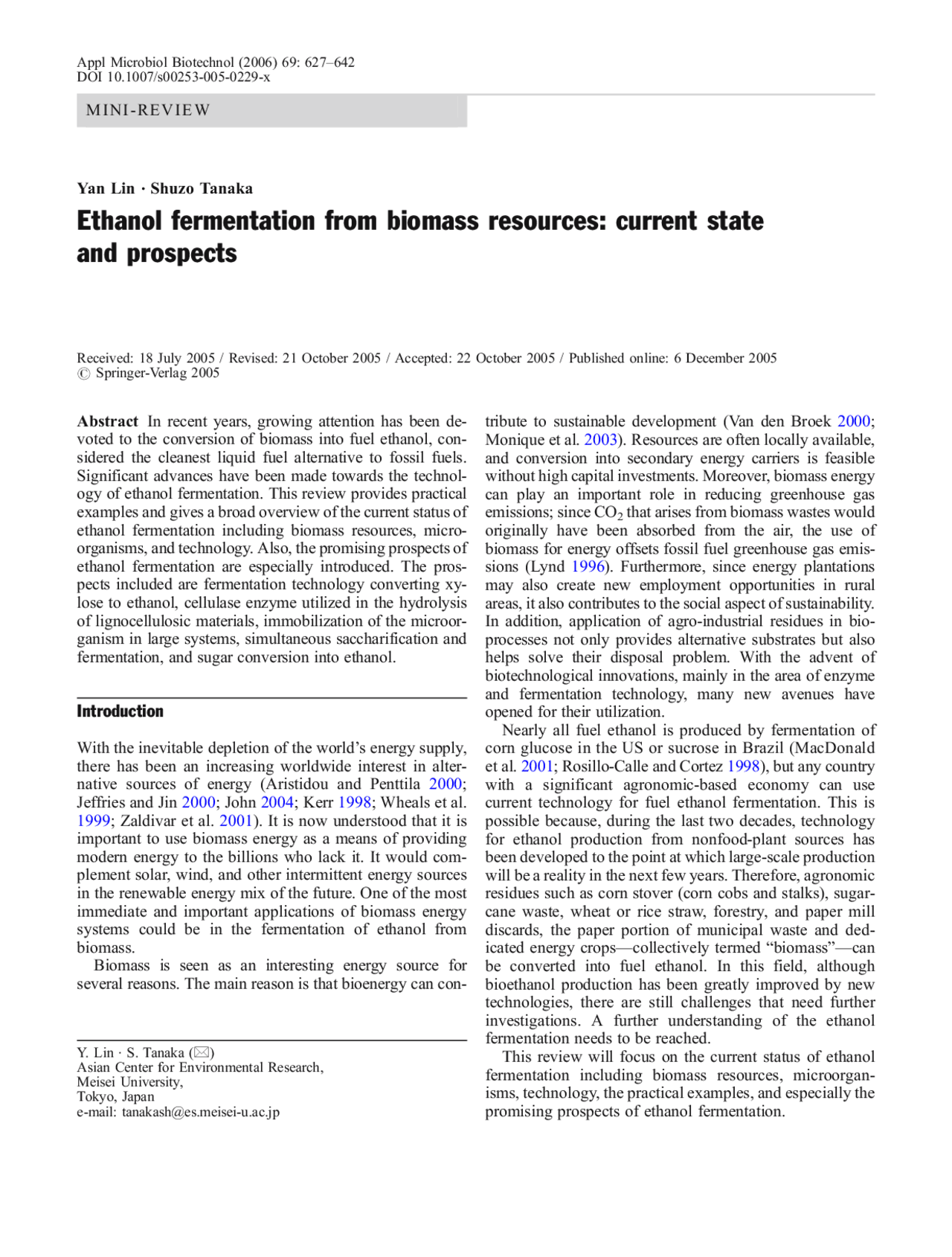 Ethanol fermentation from biomass resources current state and prospects ...