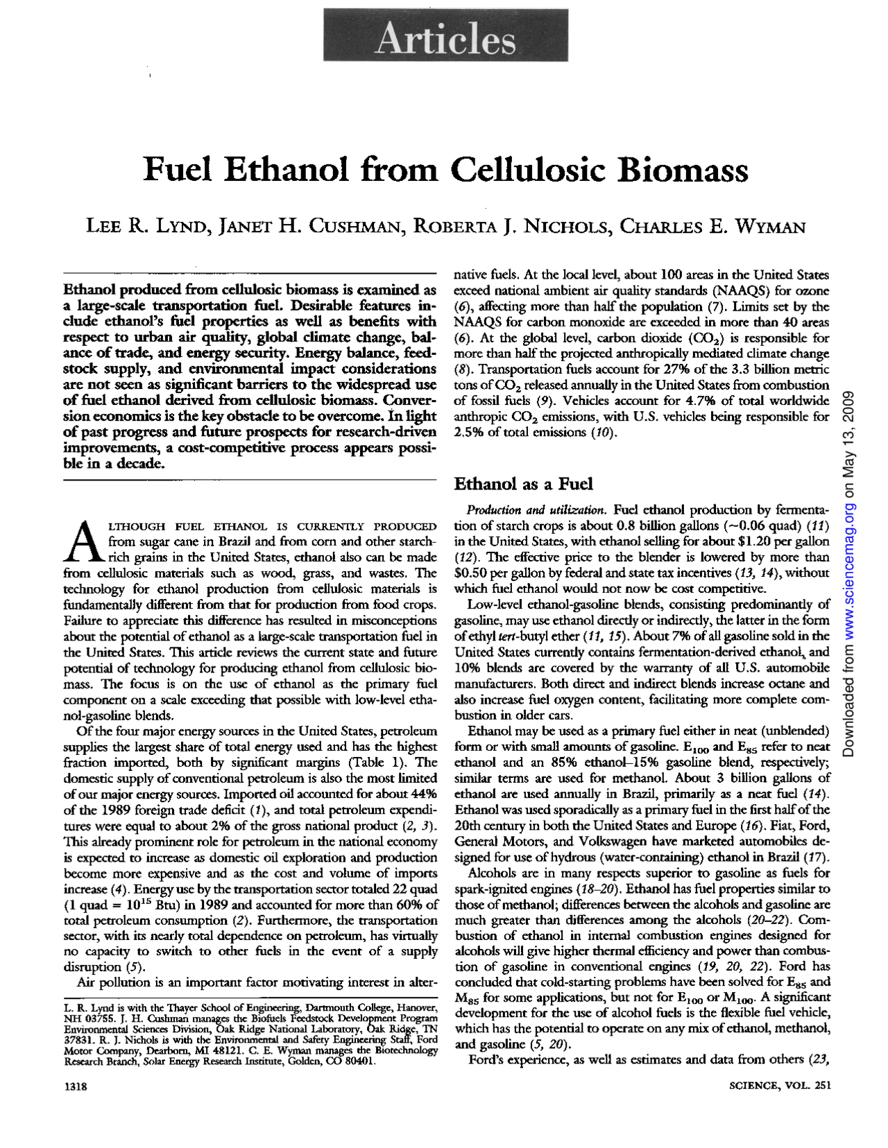 Fuel Etanol from Cellulosic Biomass Fuel Etanol from Cellulosic