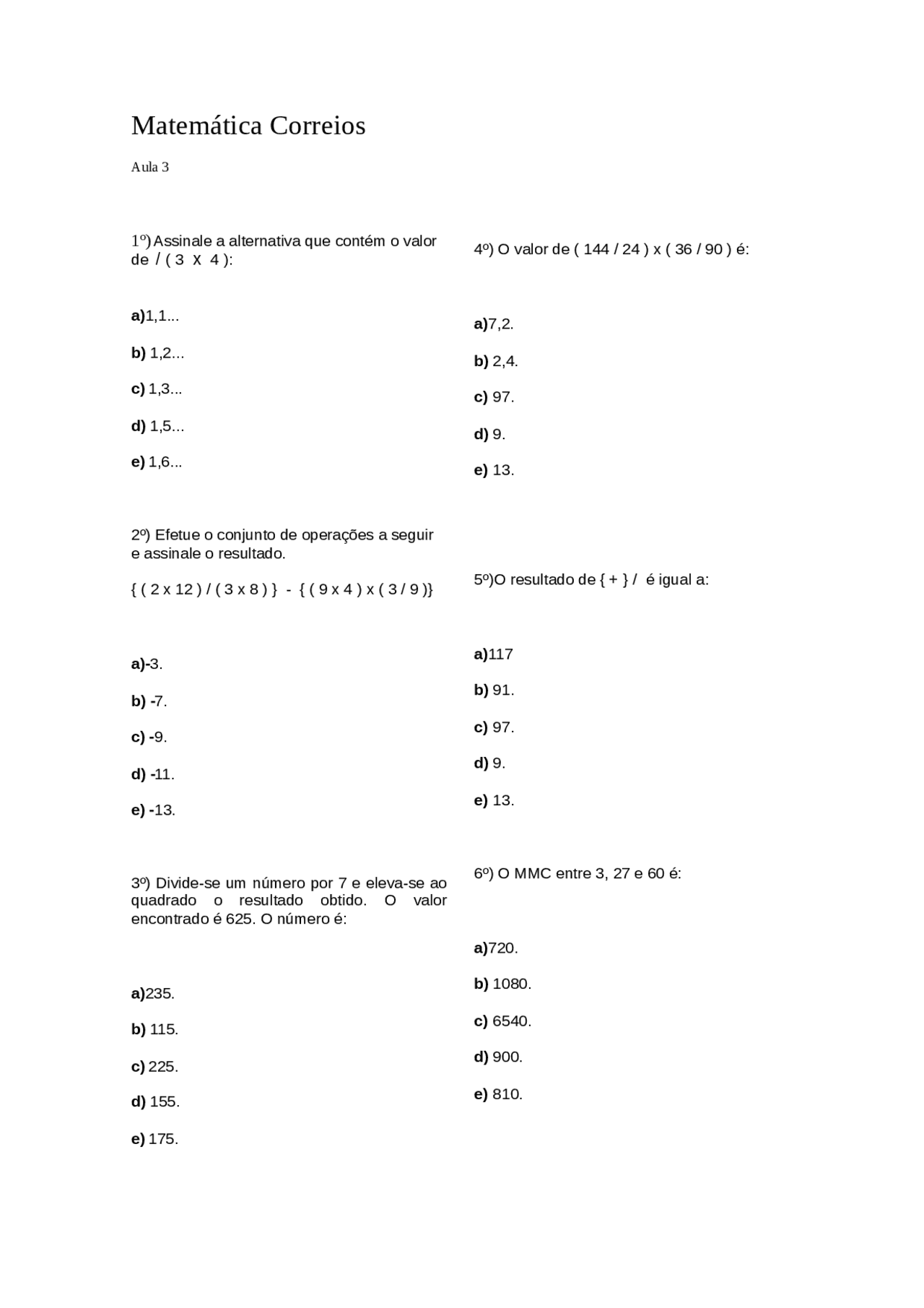Lista de exercícios de Matemática, aula 3 - Lista de exercícios de ...