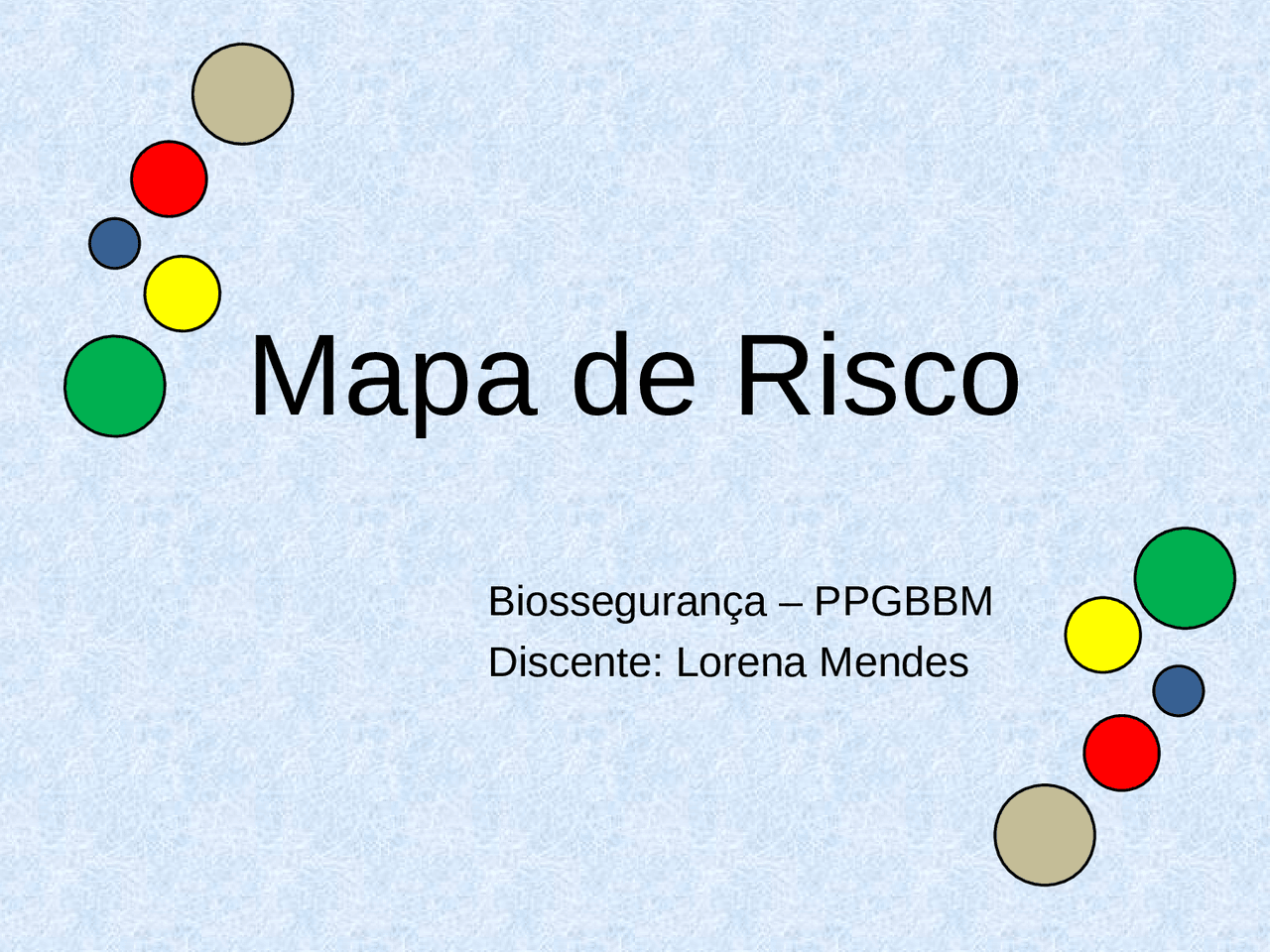 Segurança e Saúde no Trabalho - Aula sobre mapa de riscos. | Docsity