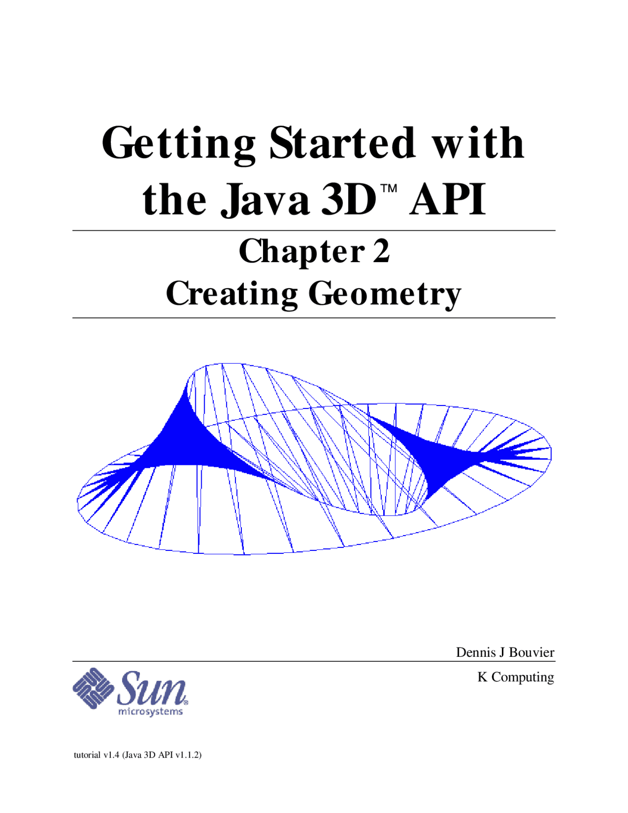 Tutorial Java3D Capitulo 2 - Criando Geometrias - Java3D Tutorial ...
