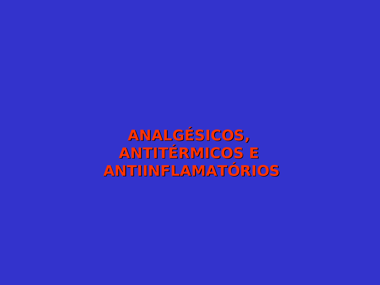 Antiinflamatórios não hormonais - TRATA DOS ANTI-INFLAMATÓRIOS - Docsity