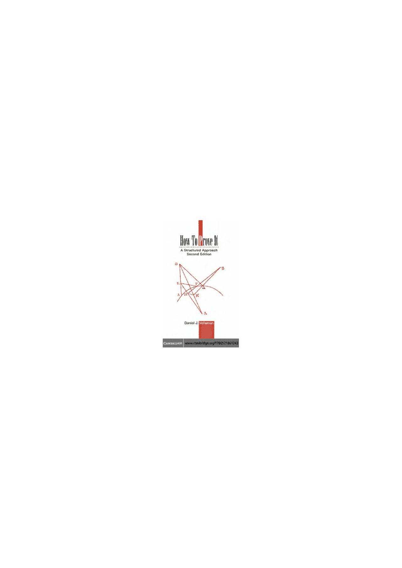How To Prove It A Structured Approach Daniel J Velleman Livro Que Aborda Como Docsity How To Prove It A Structured Approach Daniel J Velleman Livro Que Aborda Como Docsity