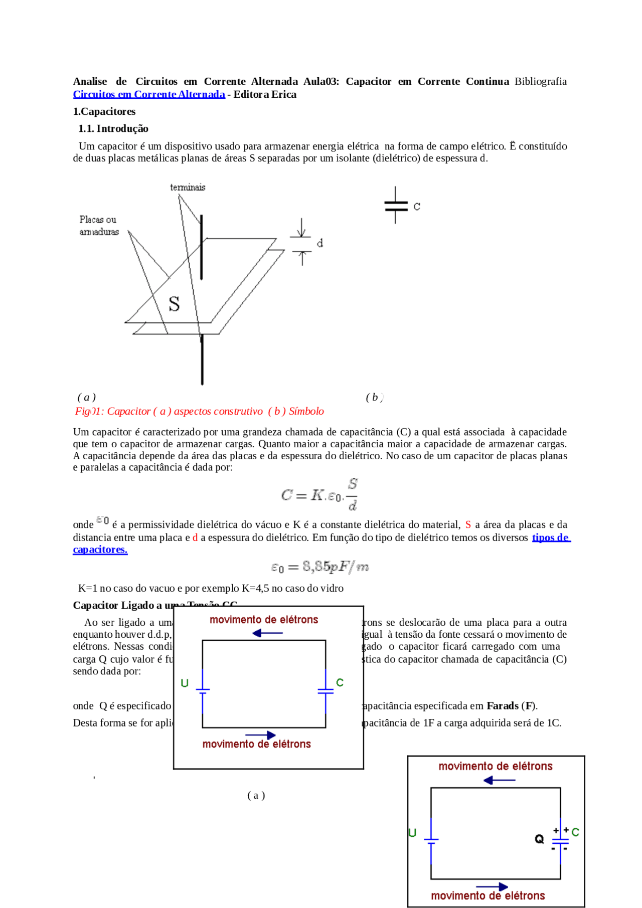Analise da curva de carga e descarga do capacitor Analise da curva de