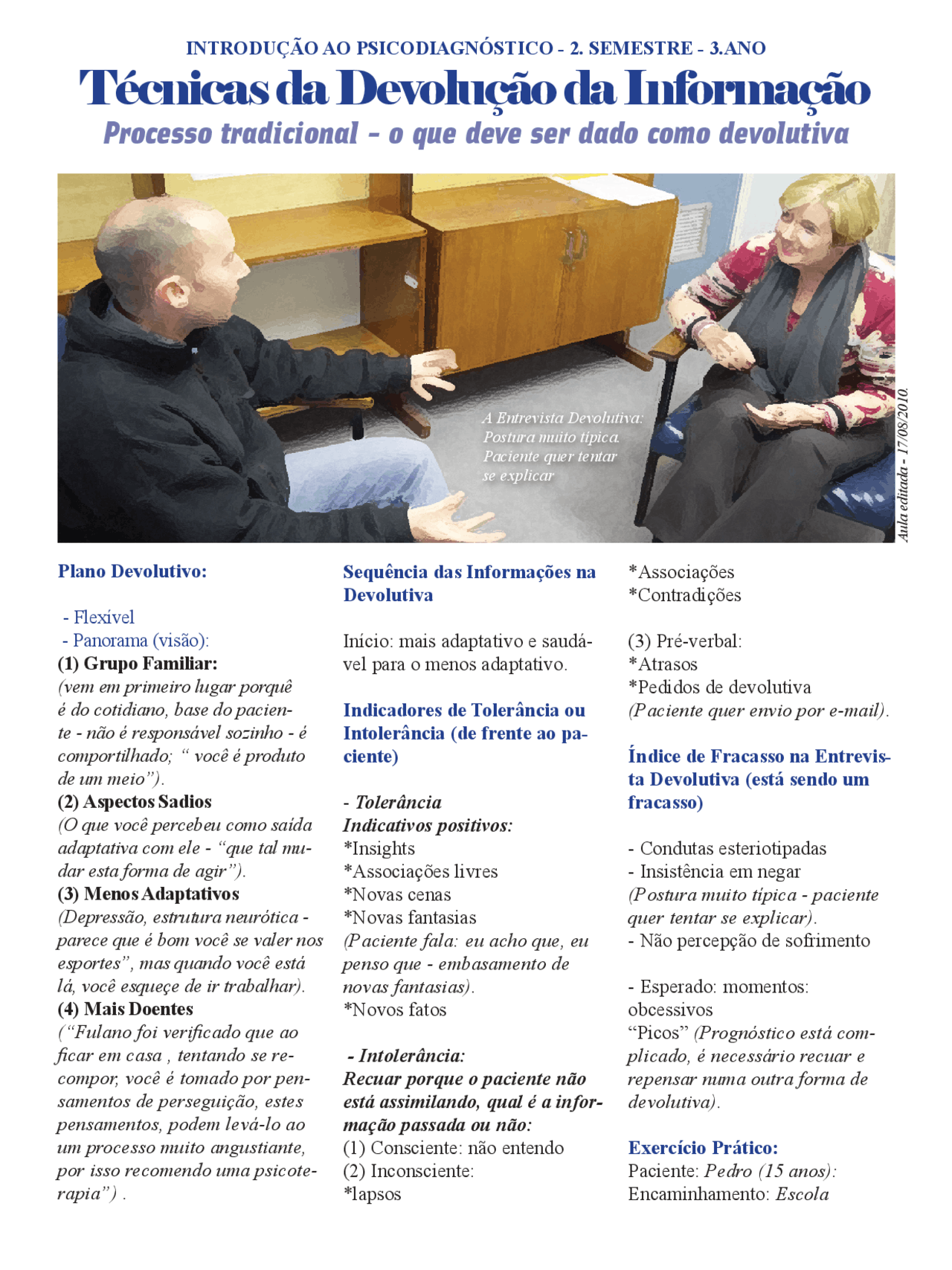 Técnicas De Entrevista Devolutiva Processo Tradicional O Que Deve