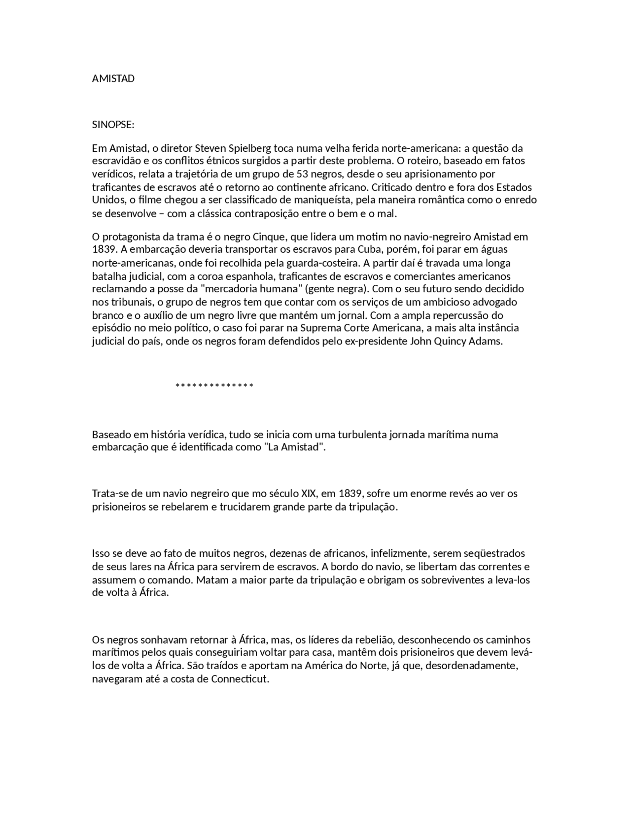 Resenha amistad resenha do filme amistad