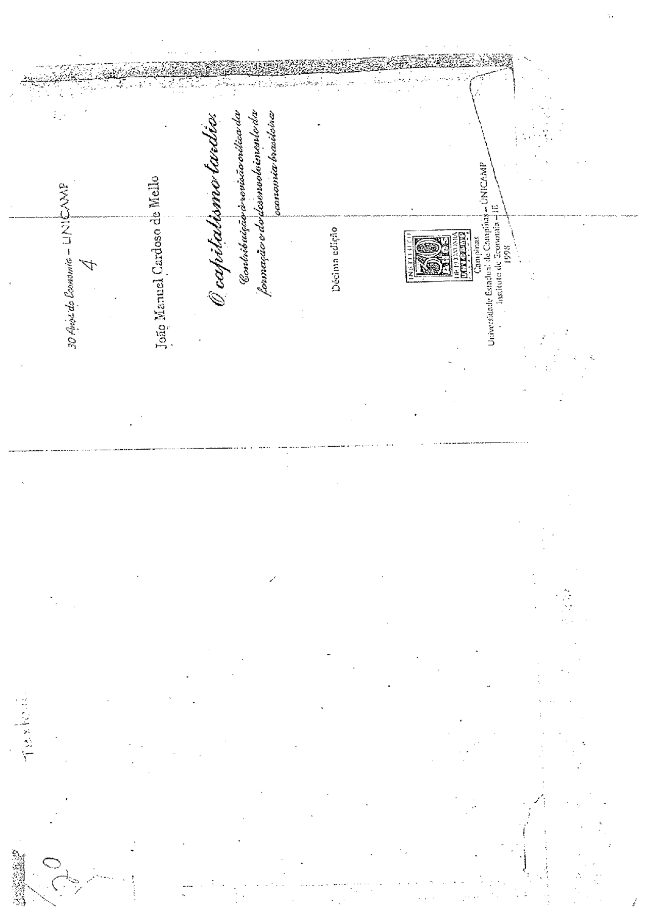 Capitalismo Tardio João Manuel Cardoso de Mello Capitalismo Tardio Docsity Capitalismo Tardio João Manuel Cardoso de Mello Capitalismo Tardio Docsity