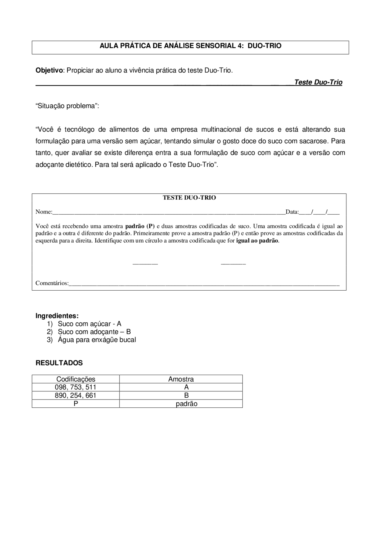 Pratica duo trio - teste discriminativo, método duo trio | Docsity