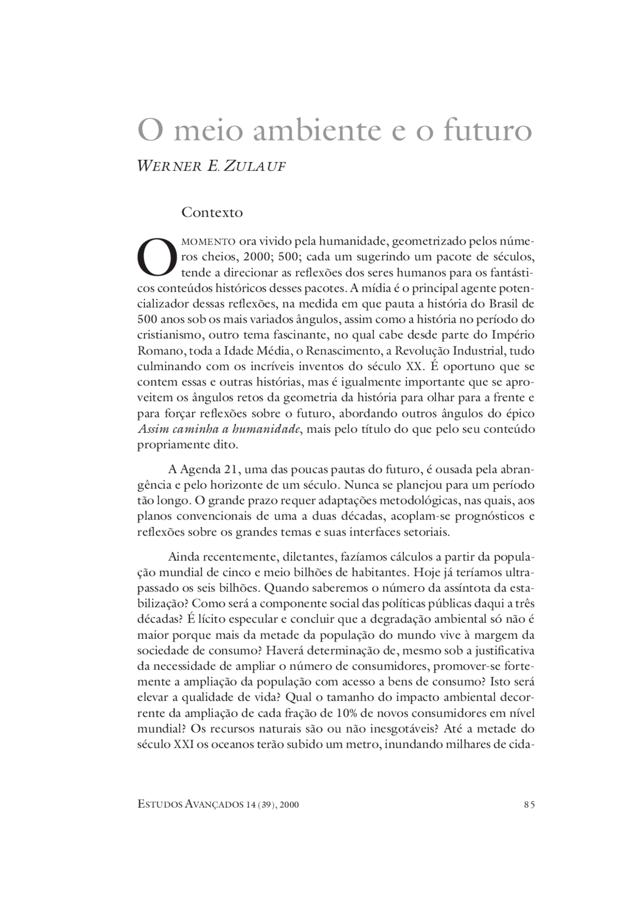 O Meio Ambiente e o Futuro - Texto sobre defesa do meio ambiente e ...