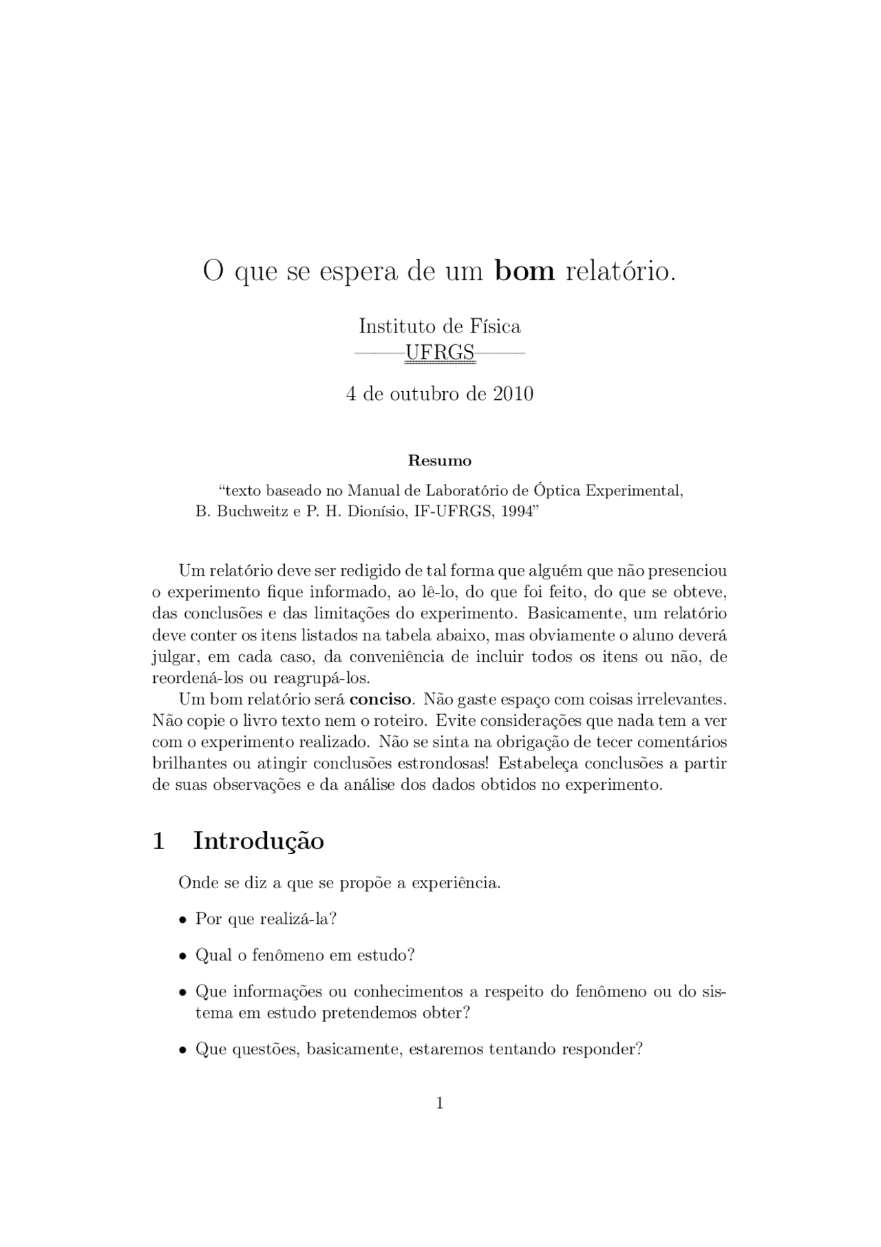 Como fazer um BOM relatório Descreve passo a passo de como desenvolver um bom relatório Docsity Como fazer um BOM relatório Descreve passo a passo de como desenvolver um bom relatório Docsity