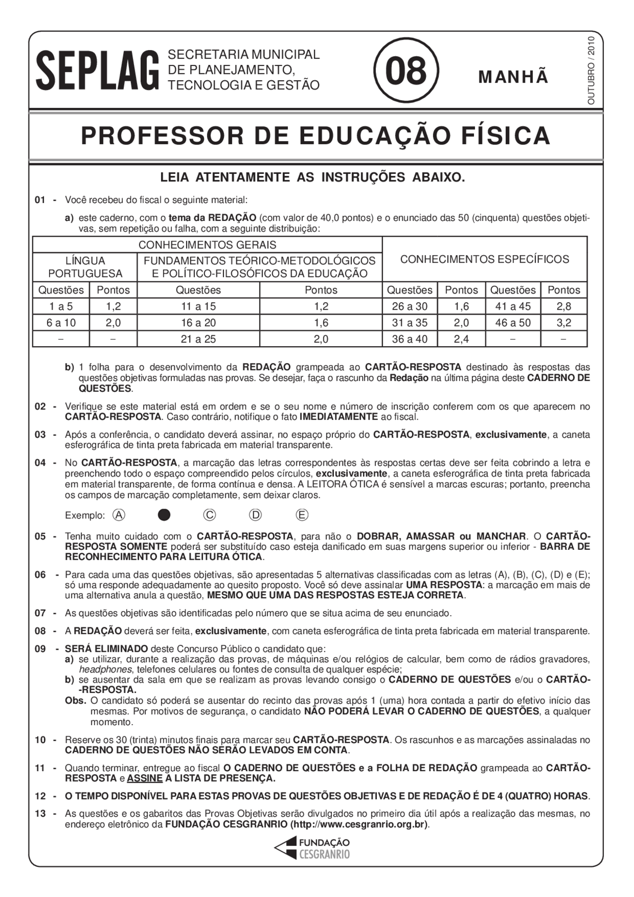 Prova Concurso Professor Bahia 2018 Português Prova 08 - professor de educação física - Prova do concurso realizado