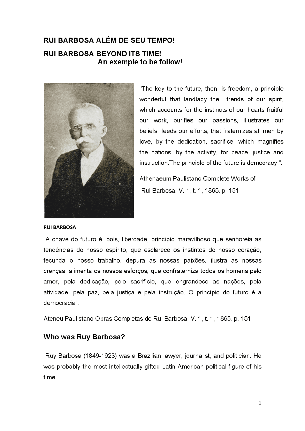 Rui barbosa and democracy - Rui Barbosa remains alive with its lessons ...