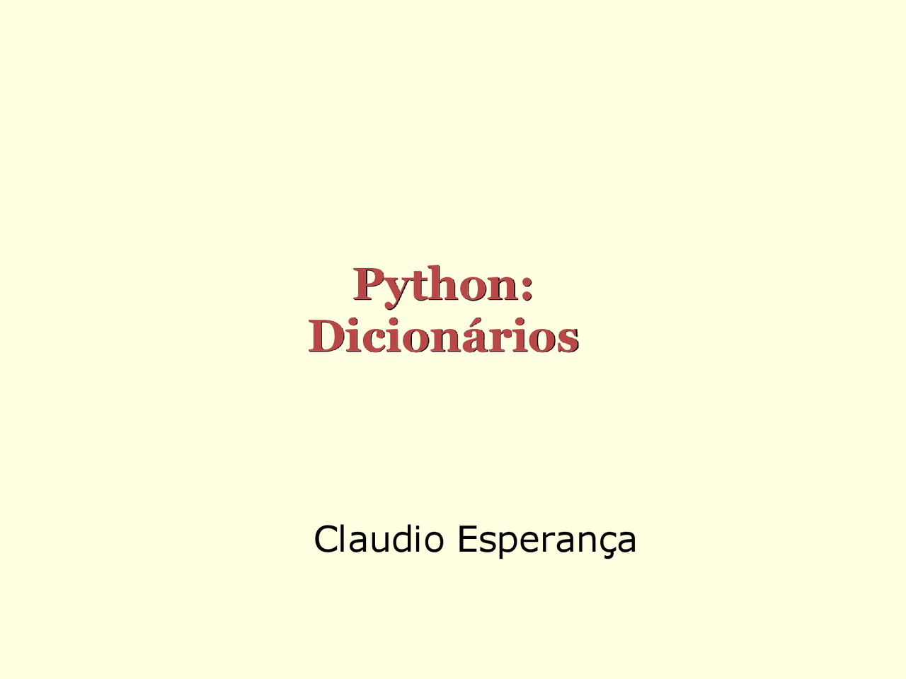 Programando em Python - Dicionarios - Dicionarios em python - Docsity