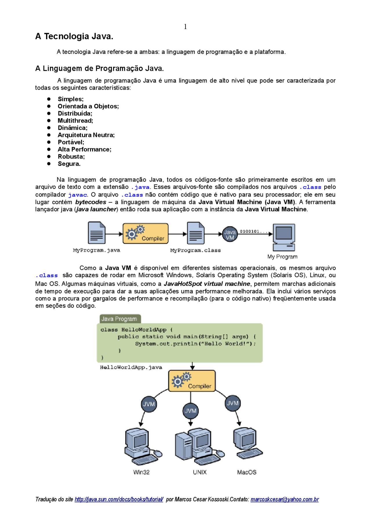 Tecnologia Java - A Linguagem de Programação Java - Tecnologia Java - A ...