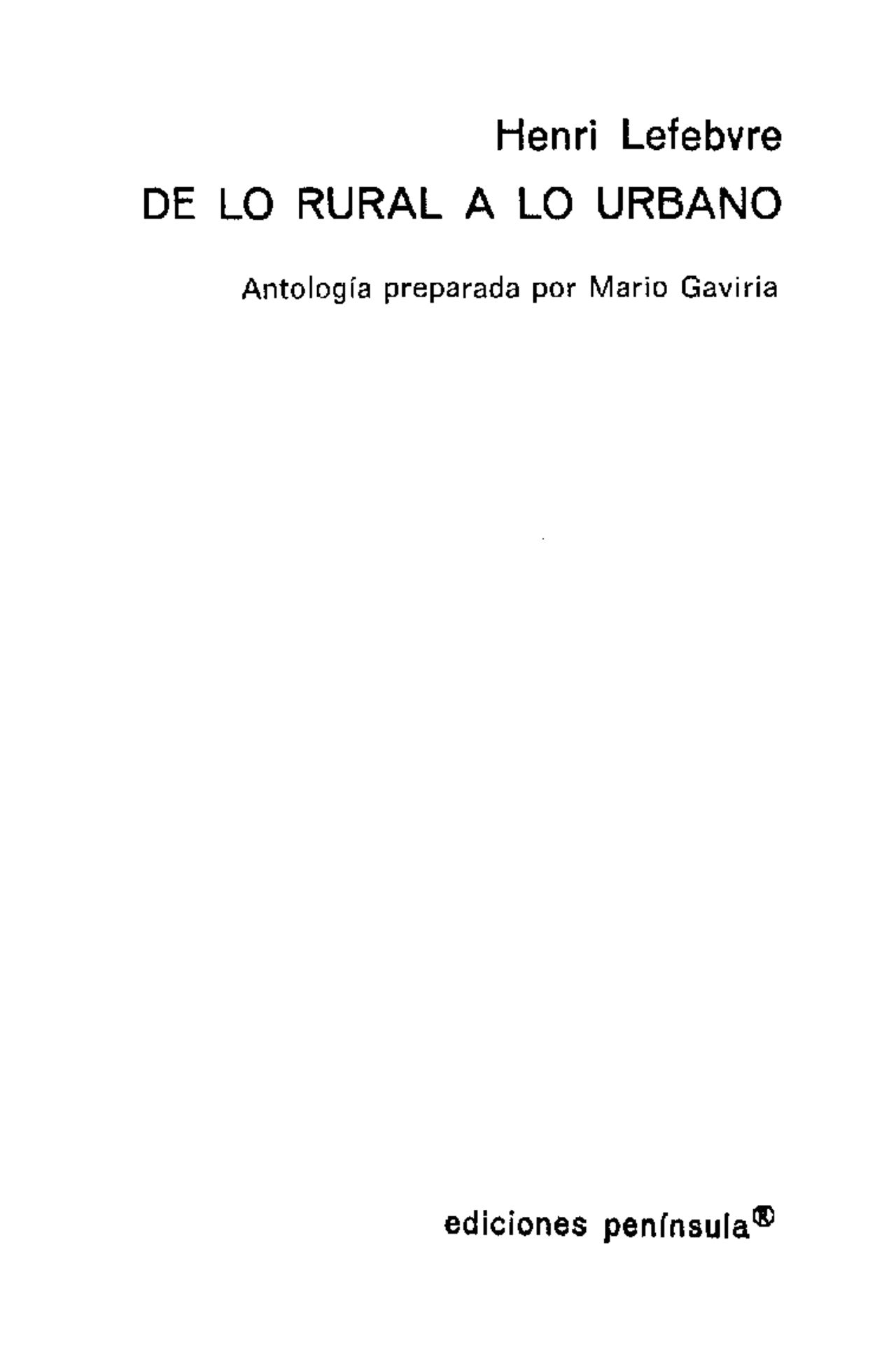 Henri, Lefebvre De Lo Rural A Lo Urbano Obra de Henri Lefebvre