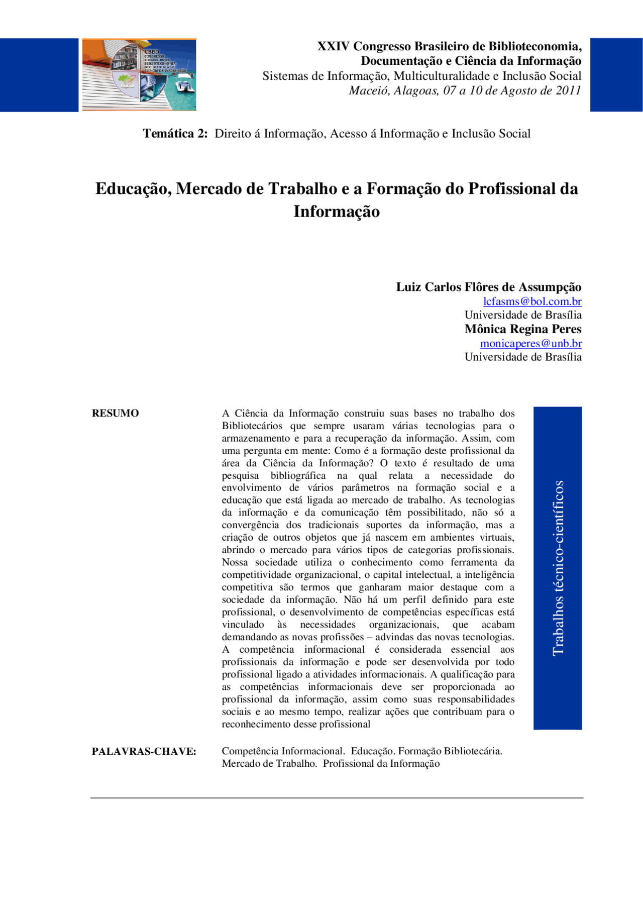 Educação, Mercado de Trabalho e a Formação do Profissonal da Informação ...