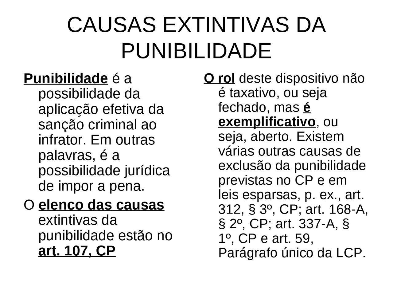 As Causas de extinção da punibilidade EXTINÇÃO DA PUNIBILIDADE Docsity As Causas de extinção da punibilidade EXTINÇÃO DA PUNIBILIDADE Docsity