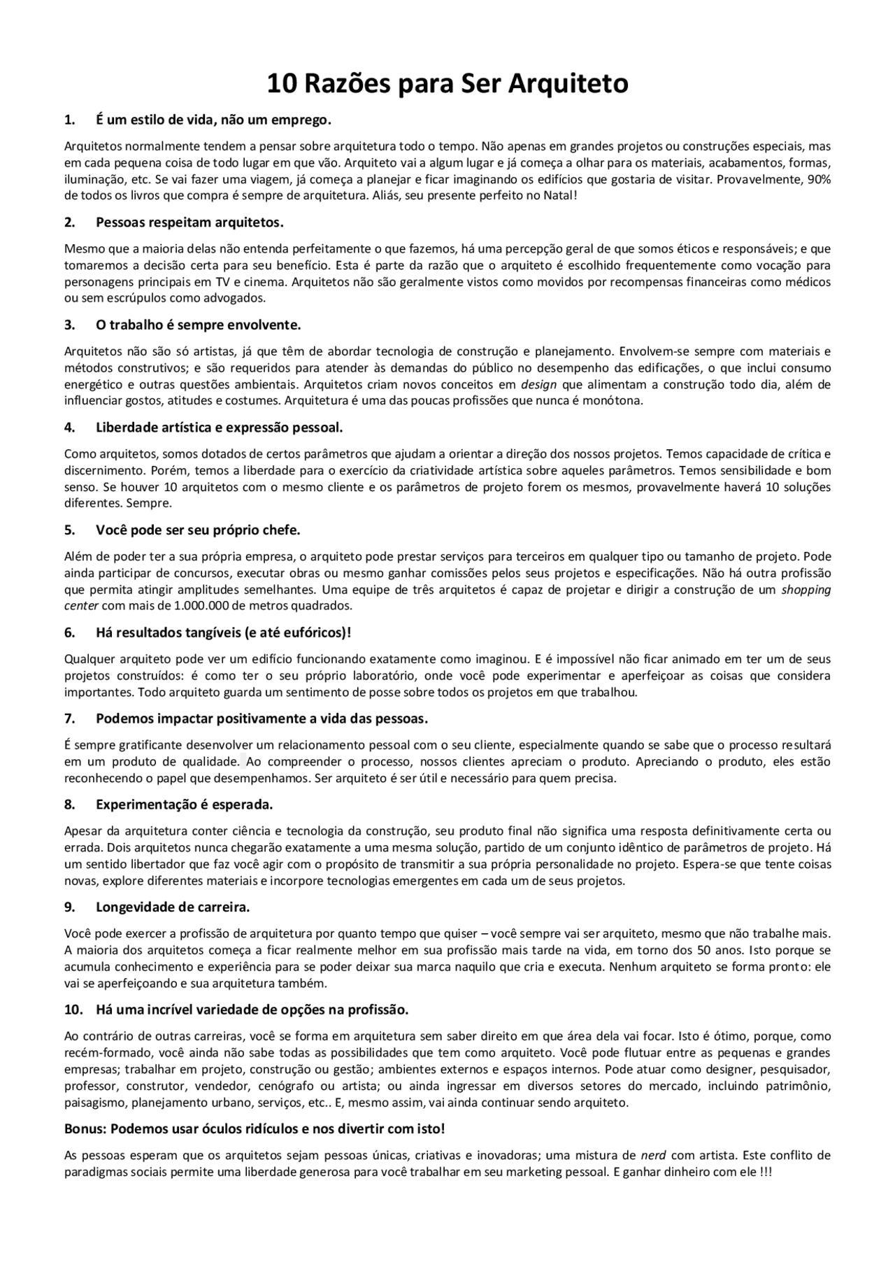 Dez Razões para ser Arquiteto - ............................. - Docsity