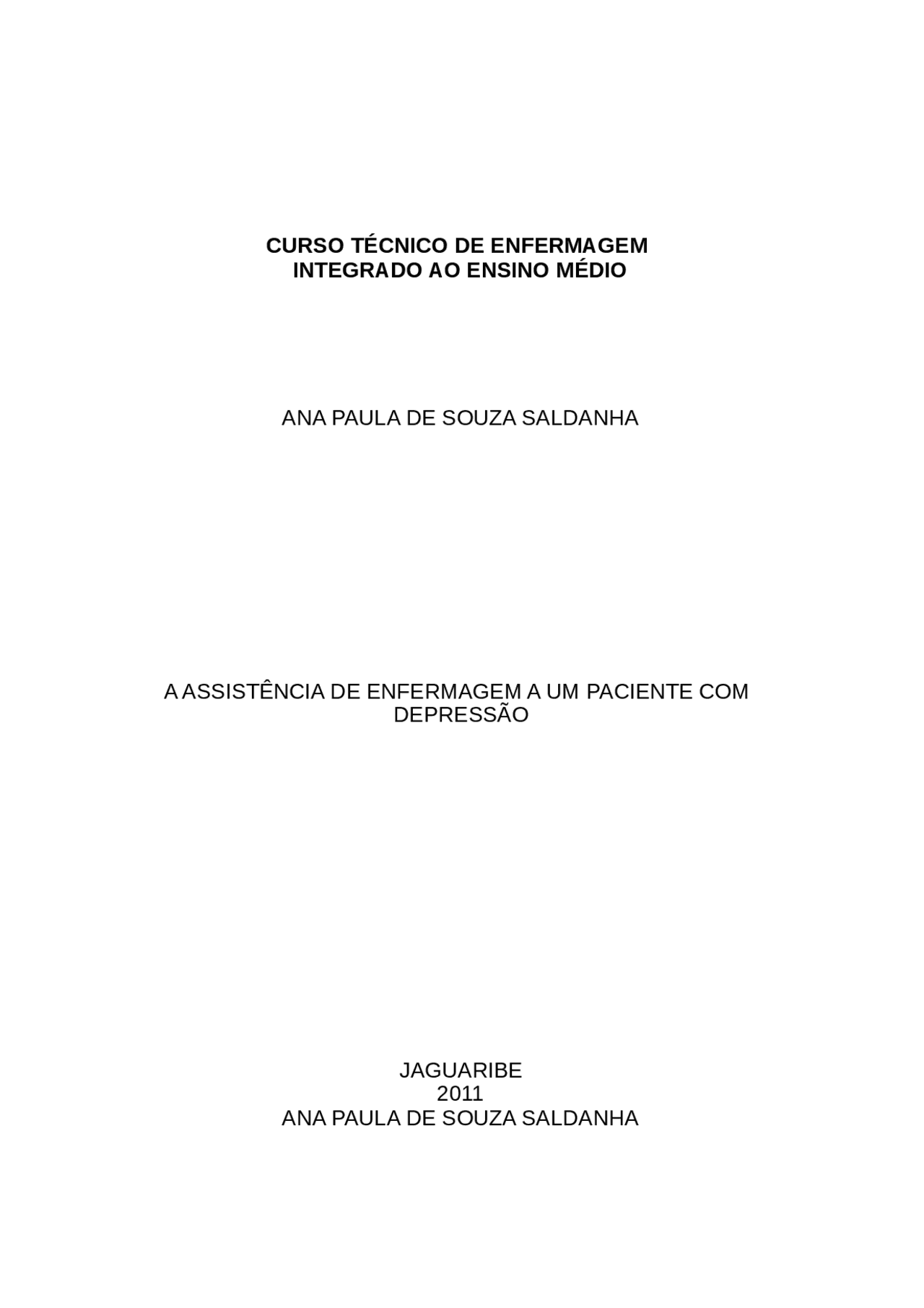 CURSO TÉCNICO DE ENFERMAGEM INTEGRADO AO ENSINO MÉDIO ANA PAULA DE ...