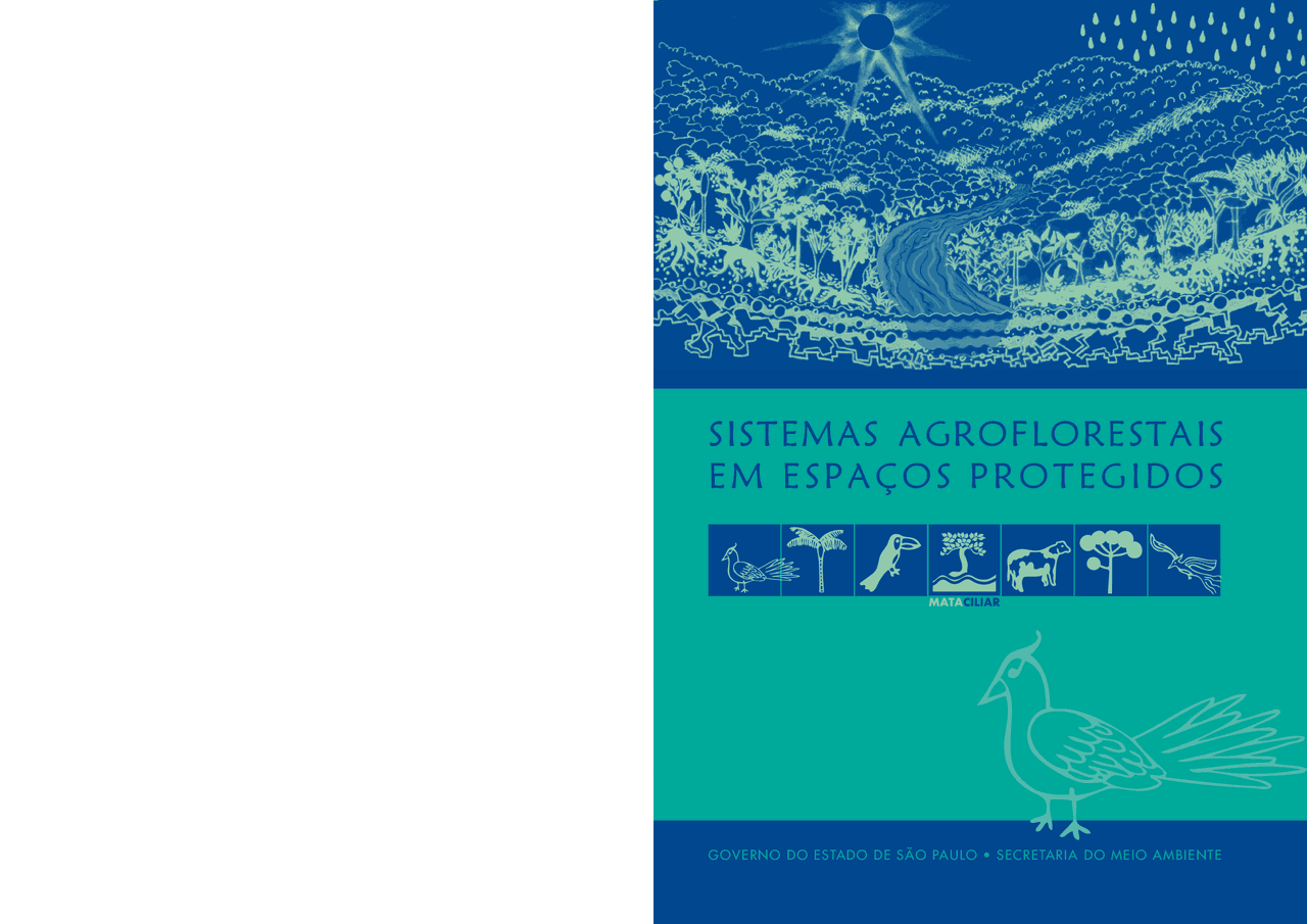 SISTEMAS AGROFLORESTAIS EM ESPAÇOS PROTEGIDOS - implantação de SAF's ...