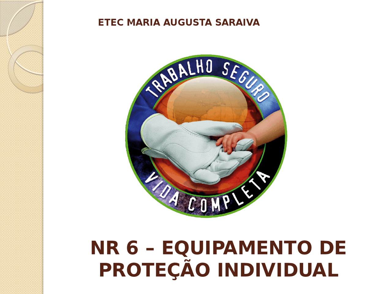 São Exemplos De Epi Para Proteção Dos Membros Inferiores