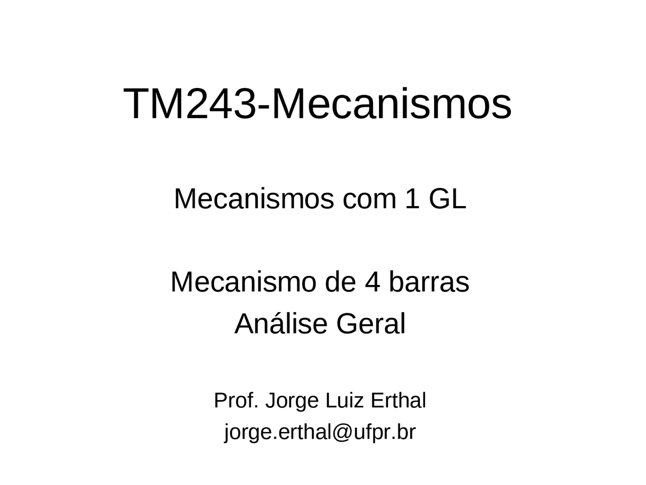 07a mecanimo de quatro barras an geral mecanimo de quatro barras an