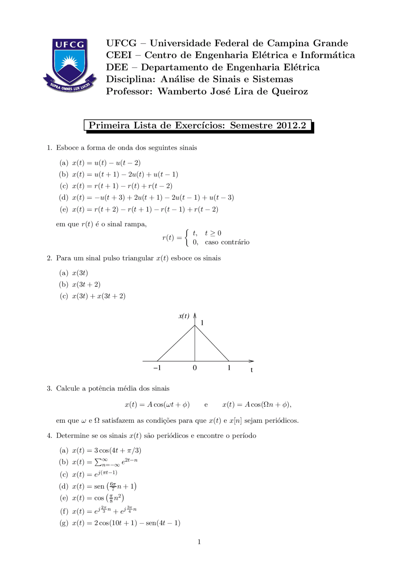 Lista 01 E Sistemas Primeira Lista Analise Sinais Sistemas 2012 2 Lista Do Docsity
