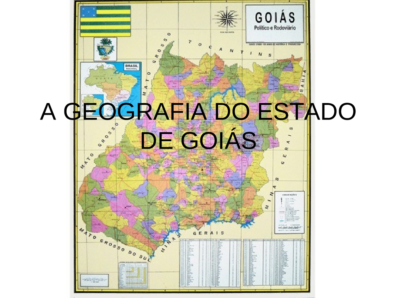 Qual é A Origem Do Nome Do Estado De Goiás - FDPLEARN