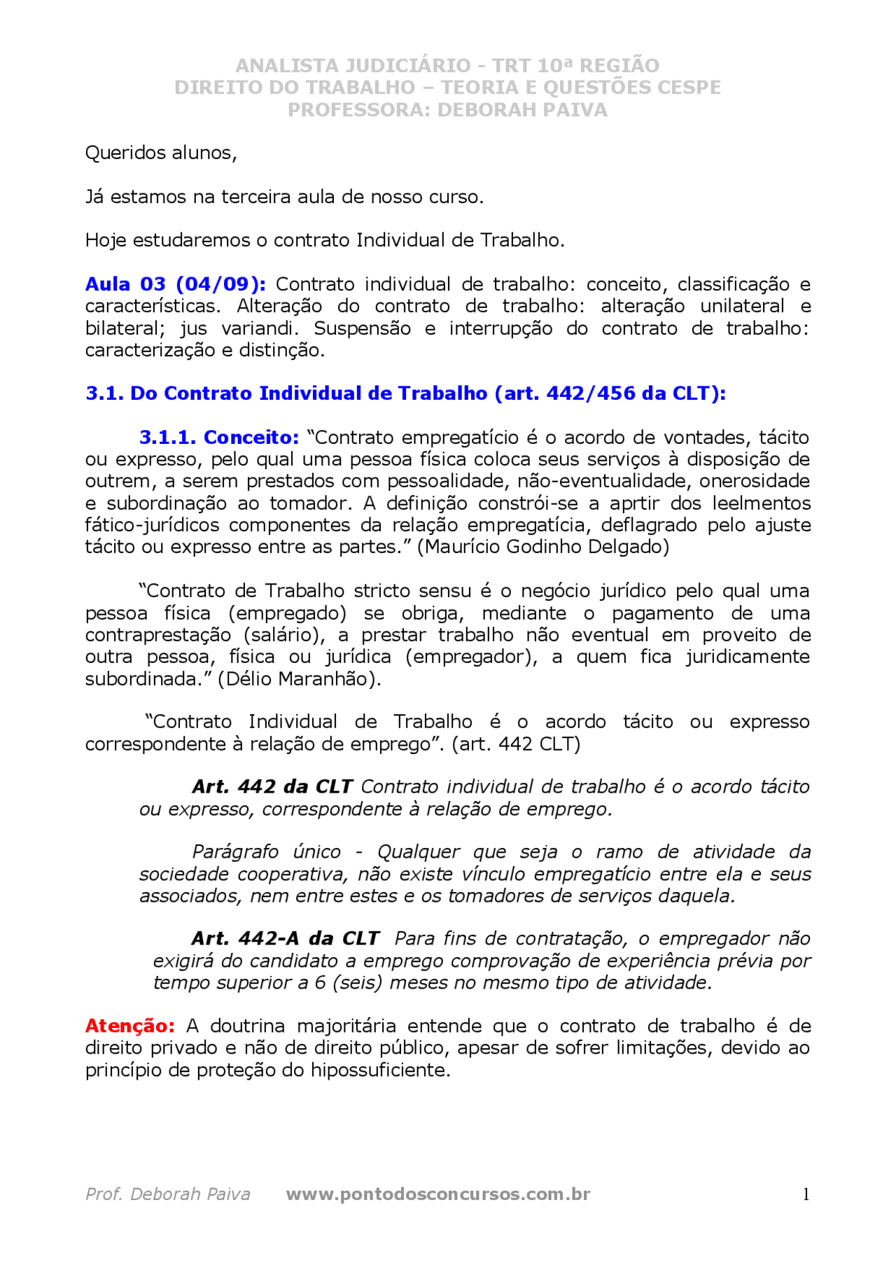 Classificação (Art. 443) Tácito ou Expresso Verbal ou E - Direto do ...