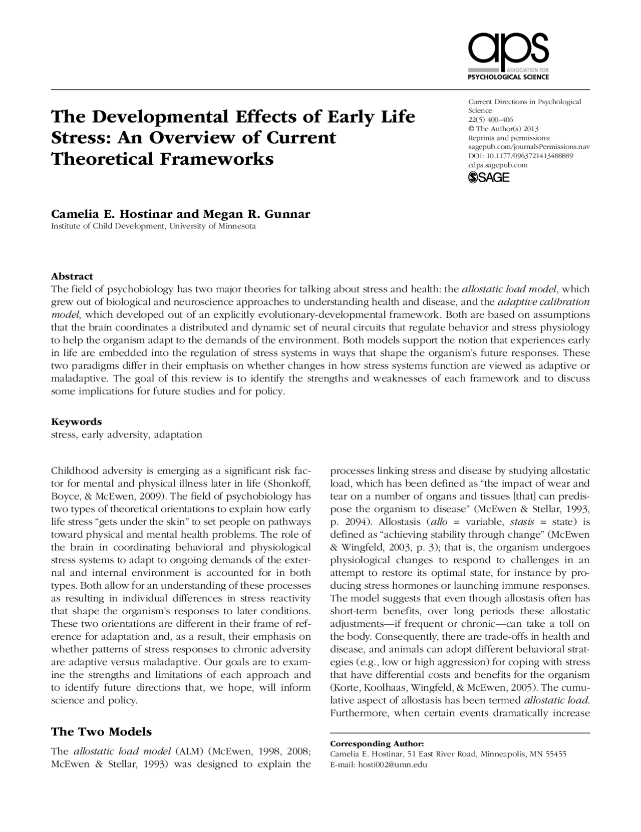 The Developmental Effects of Early Life Stress- An Overview of Current ...
