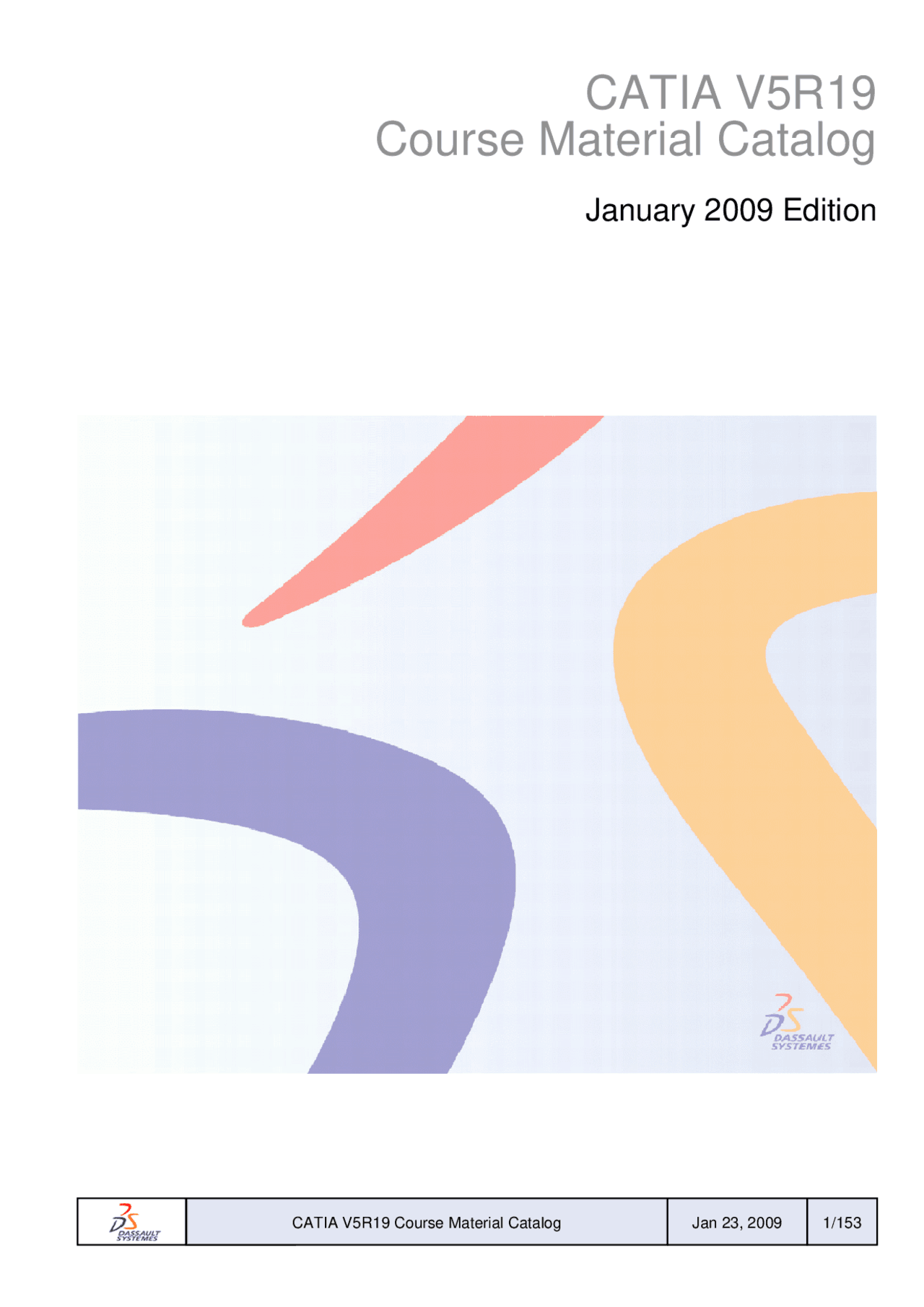 CATIA V5R19 Course Catalog CATIAV5R19CourseCatalog Docsity