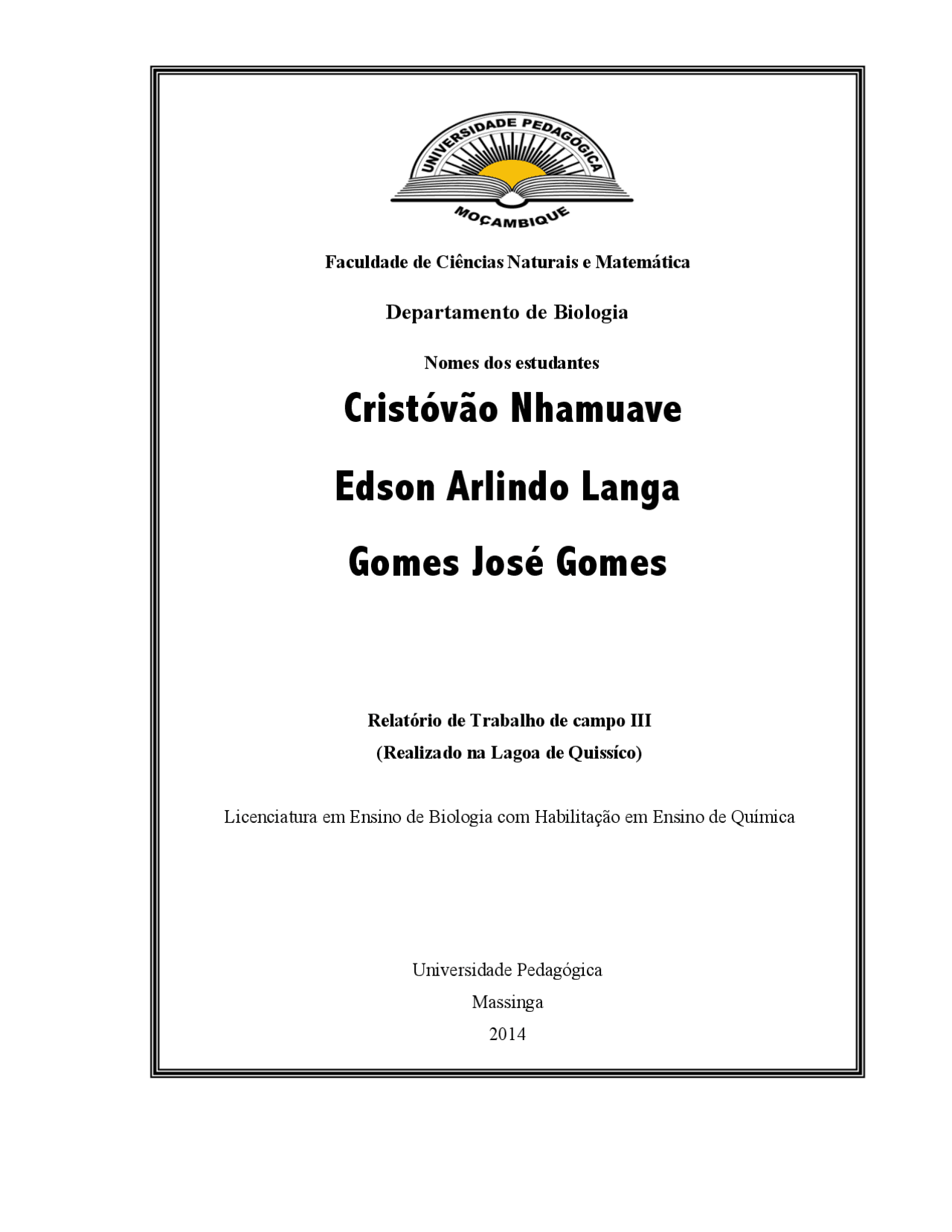 Relatorio III completo, Quissico - lagoa, quissico, zavala, - Docsity
