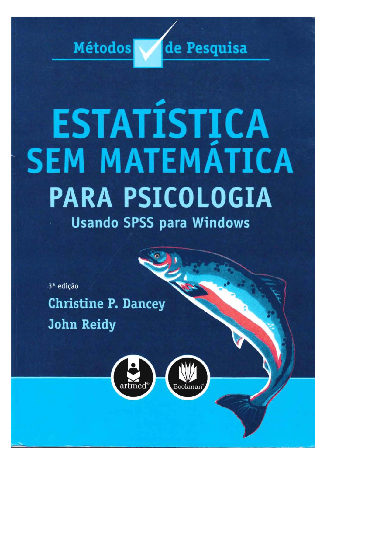 Estatística sem Matemática para Psicologia - Estatística sem Matemática ...