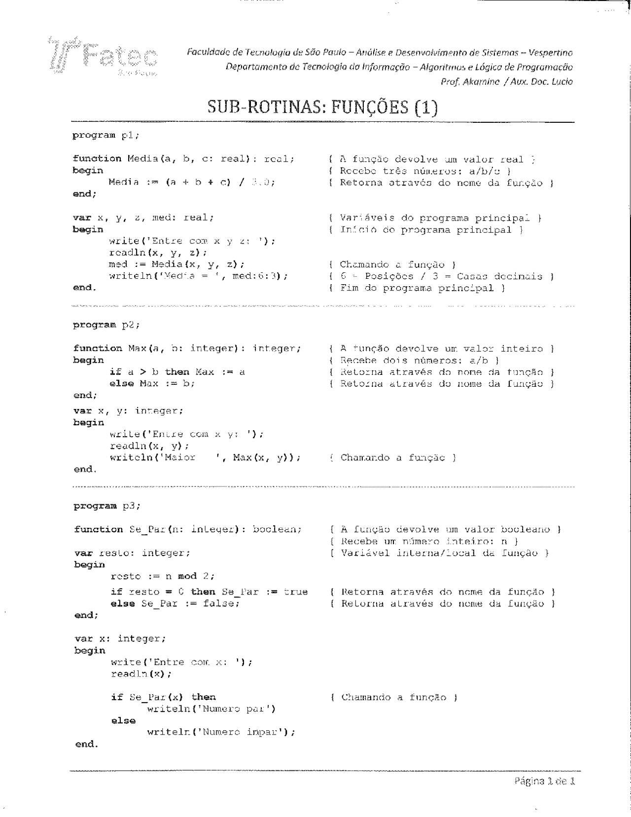 Sub Rotina Sub-Rotinas Funções (1) - 3 modelos de programas de Sub-Rotinas Funções ...
