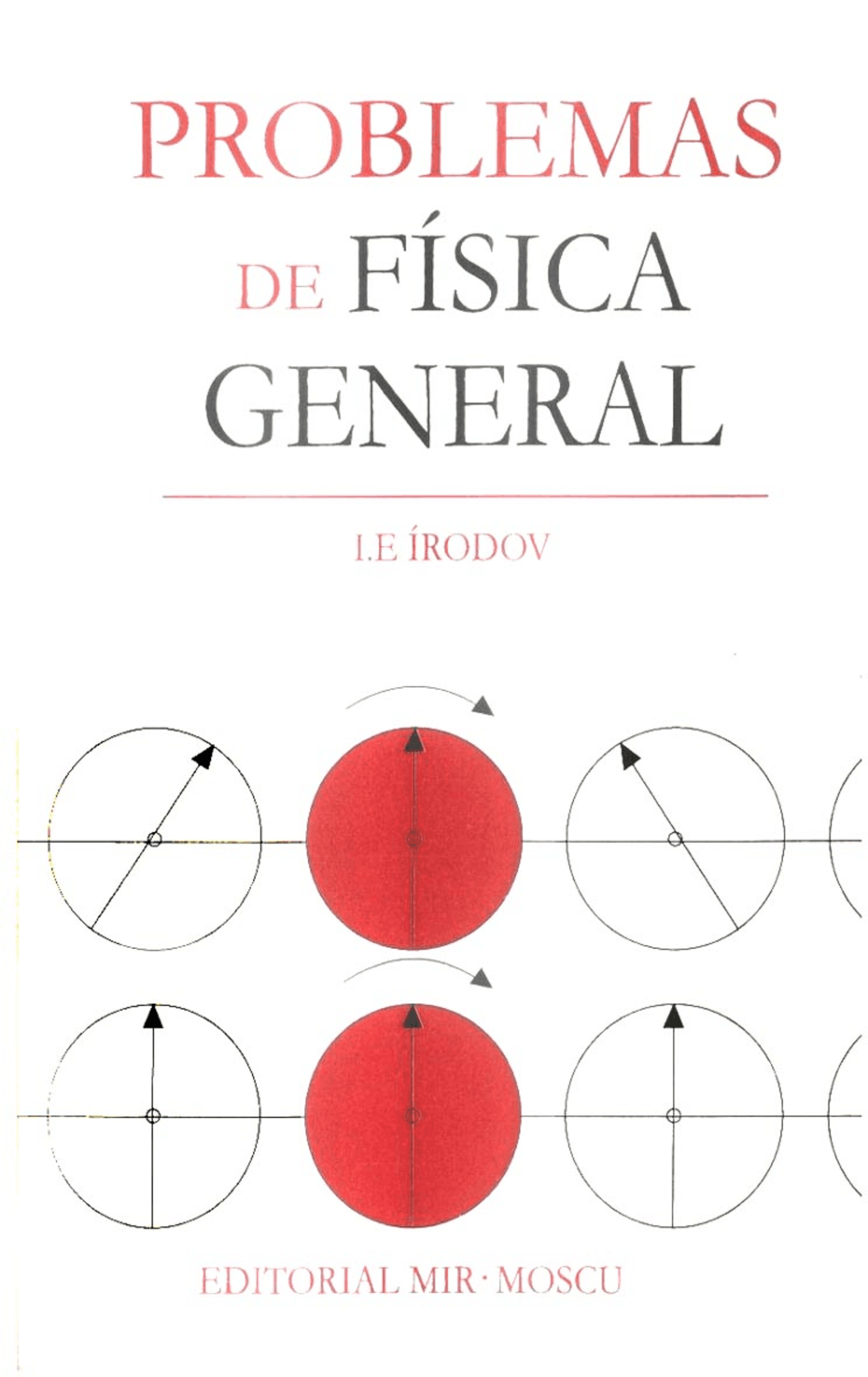 Mir Moscú Problemas de Física General I.E. Irodov Livro de questões de Física Docsity
