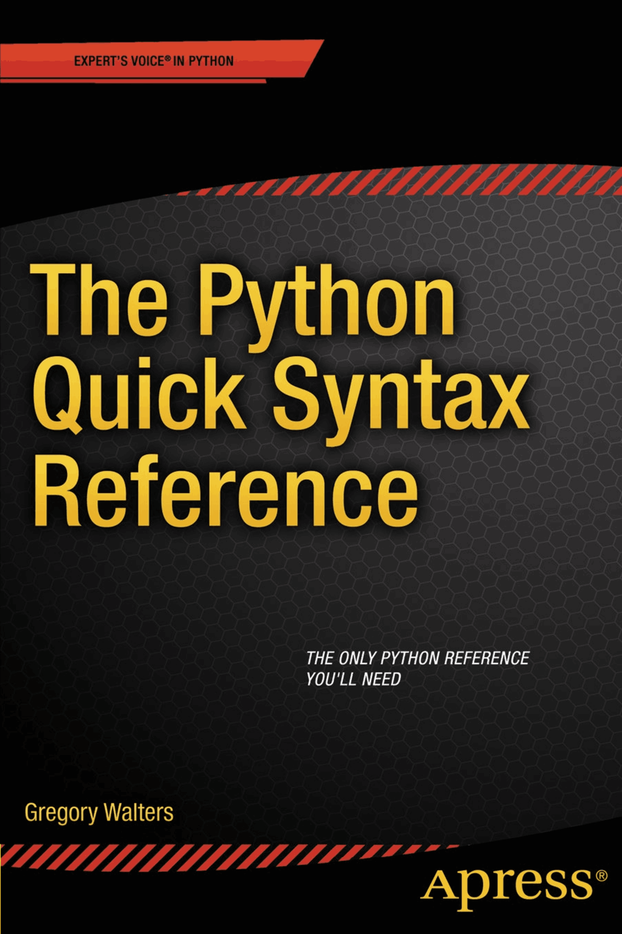 The python quick syntax reference - the python quick syntax reference ...