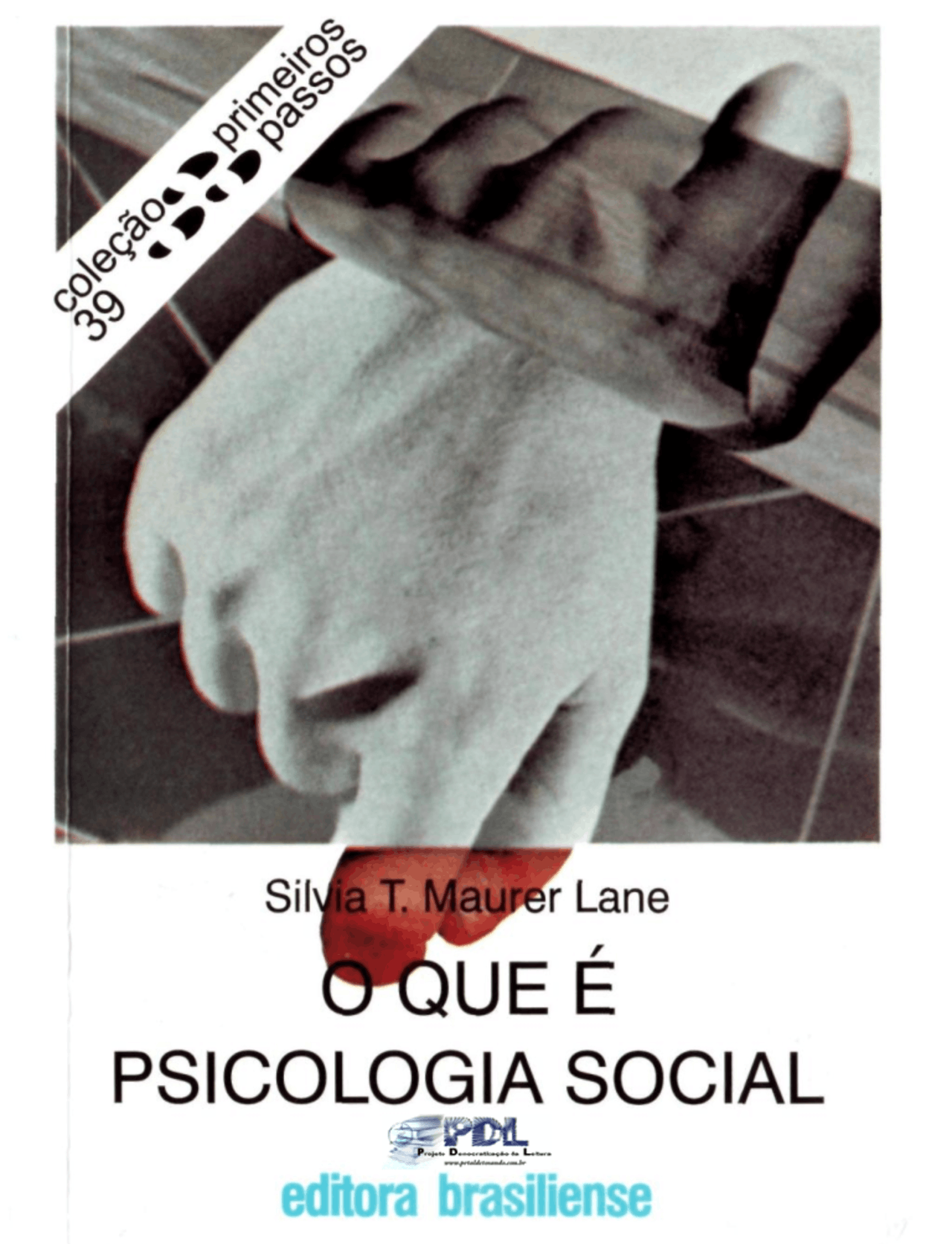O que é Psicologia Social - livro silvia lane - Docsity