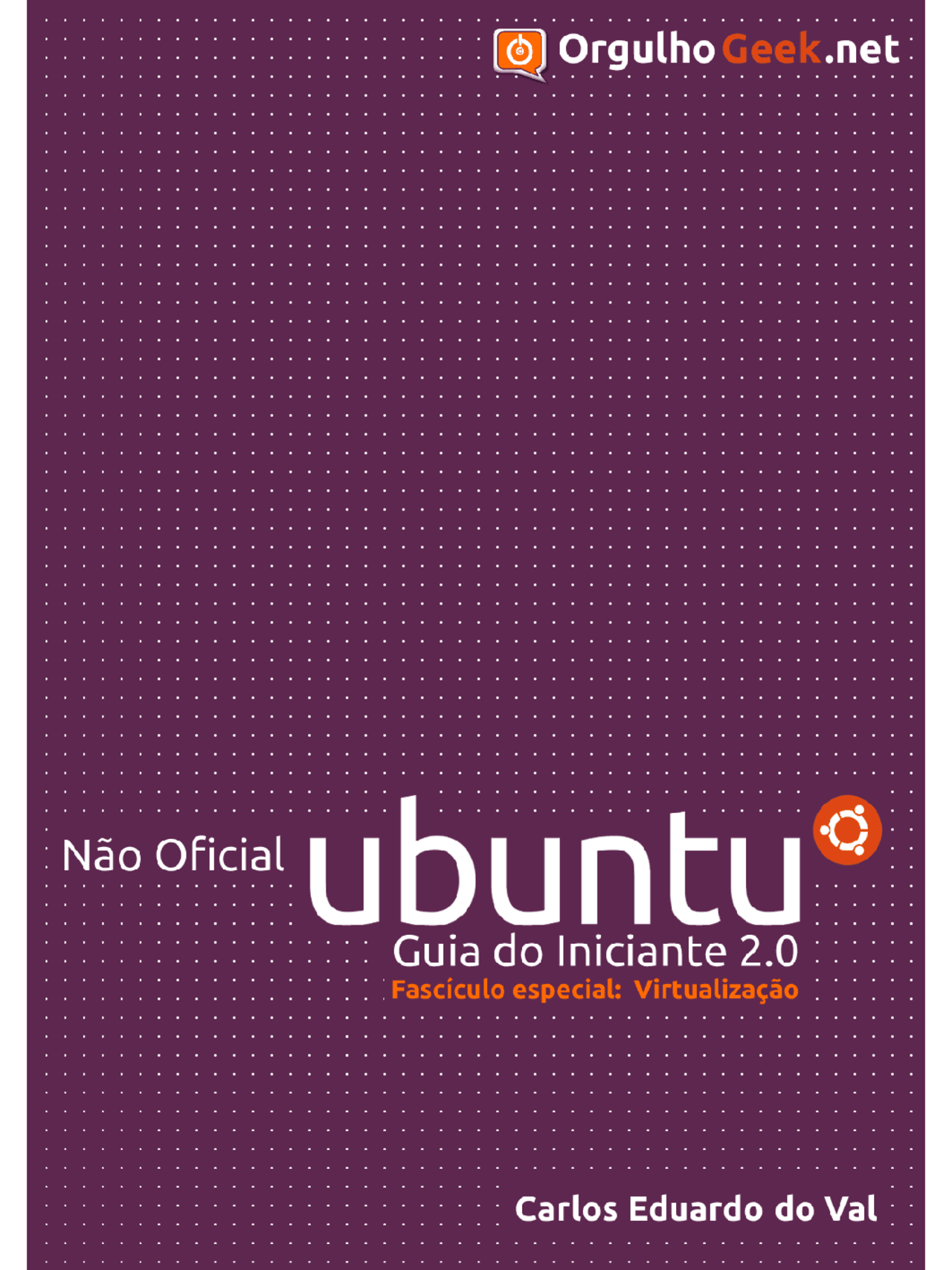 Ubuntu Guia do Iniciante 2 0 - Capitulo Especial - guia linux 2.0 | Docsity