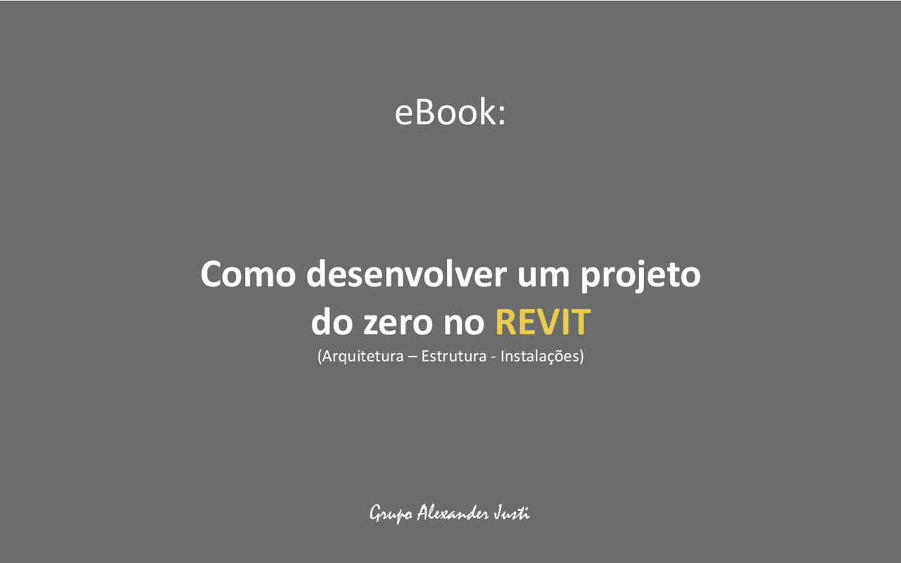 Como desenvolver um projeto do zero no REVIT - Noções básicas para ...