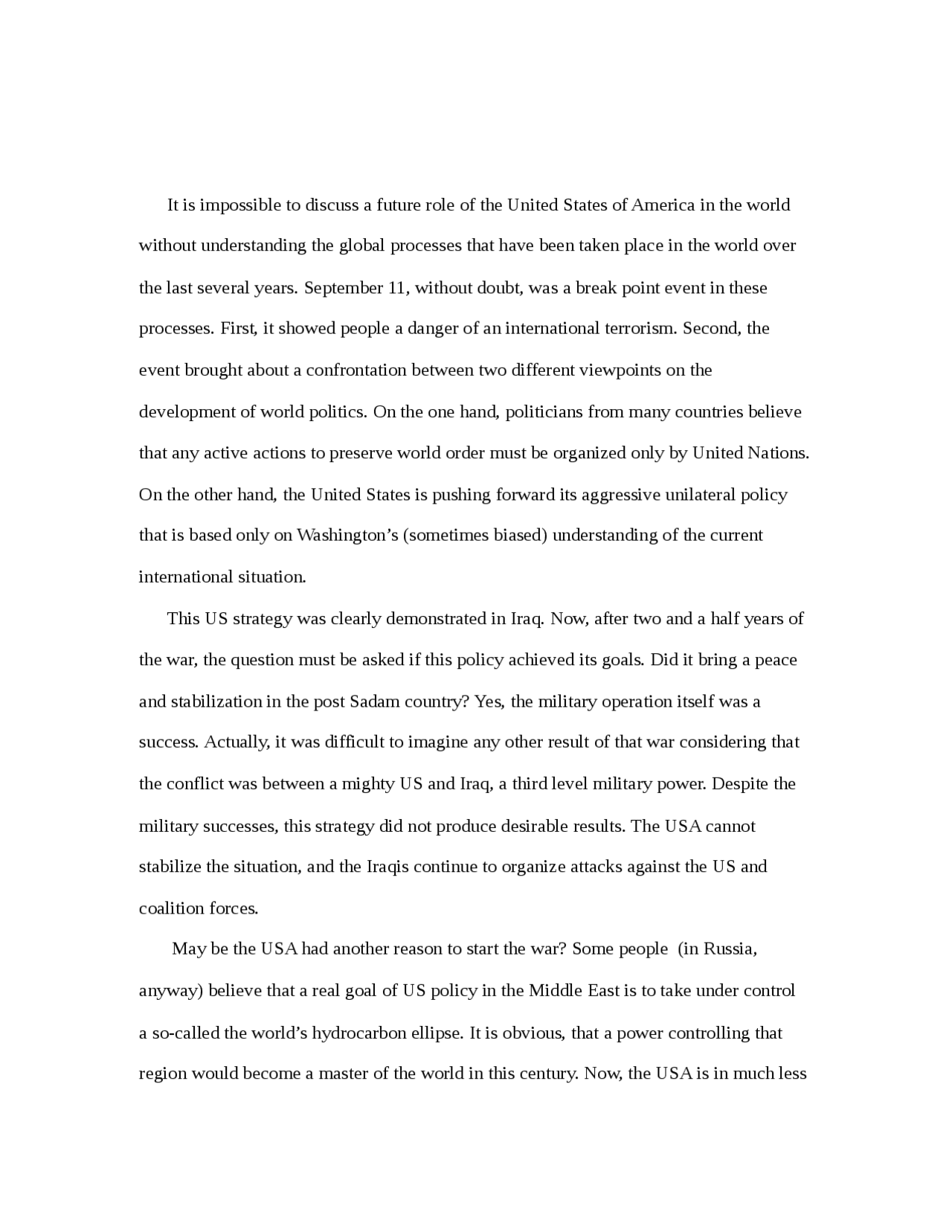 Сочинение по теме A role of the USA in the world politics Сочинение по теме A role of the USA in the world politics